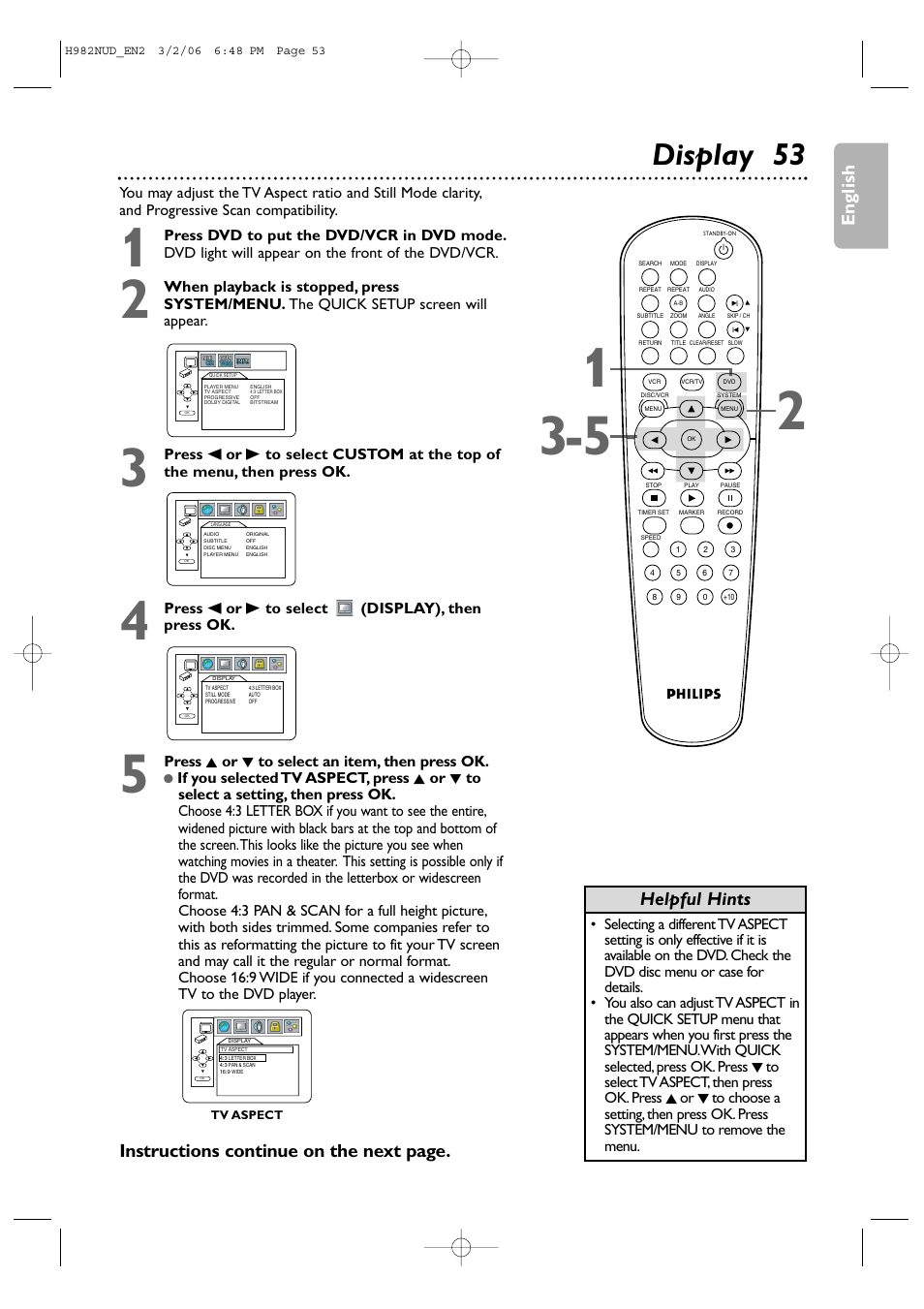 Display 53, English, Helpful hints | Instructions continue on the next page, Press s or b to select (display), then press ok, Press k or l to select an item, then press ok | Philips H982NUD User Manual | Page 53 / 66