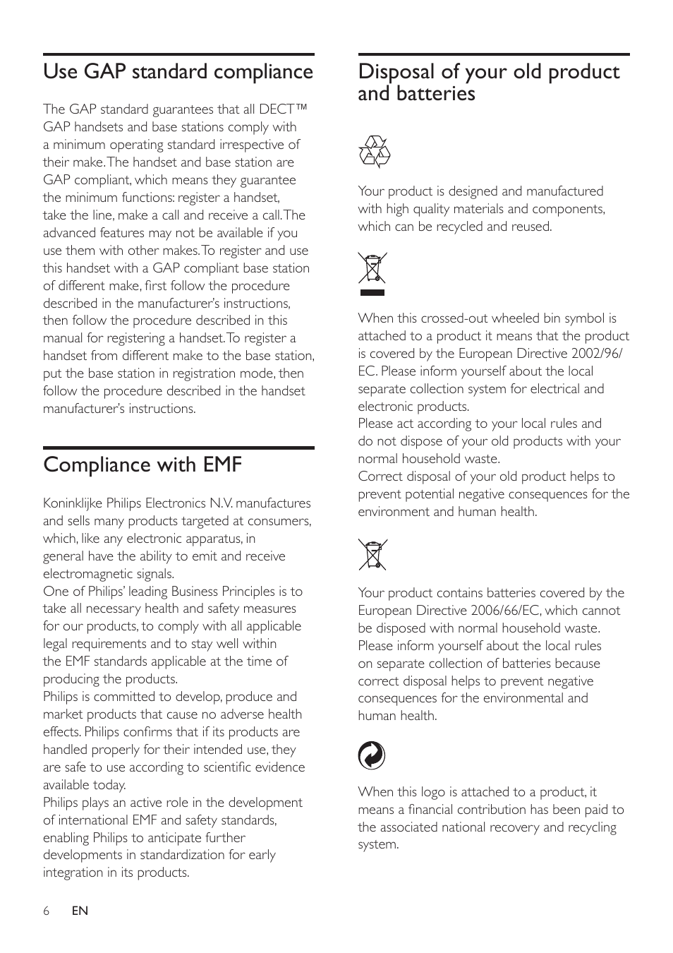 Use gap standard compliance, Compliance with emf, Disposal of your old product and batteries | Disposal of your old product and, Batteries | Philips SE171 User Manual | Page 6 / 36