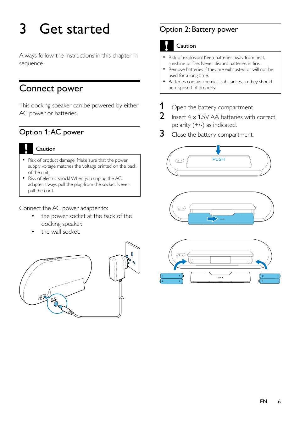 3 get started, Connect power, Option 1: ac power | Option 2: battery power, Turn on, Switch to standby mode | Philips DS7530/05 User Manual | Page 6 / 13