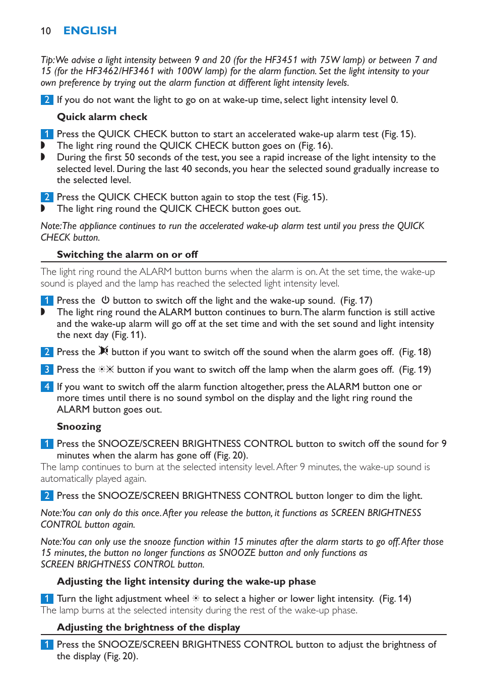 Quick alarm check, Switching the alarm on or off, Snoozing | Adjusting the brightness of the display | Philips HF3451 User Manual | Page 10 / 76