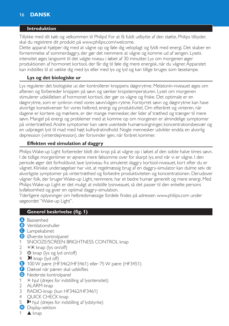 Dansk, Introduktion, Lys og det biologiske ur | Effekten ved simulation af daggry, Generel beskrivelse (fig. 1) | Philips HF3451 User Manual | Page 16 / 76