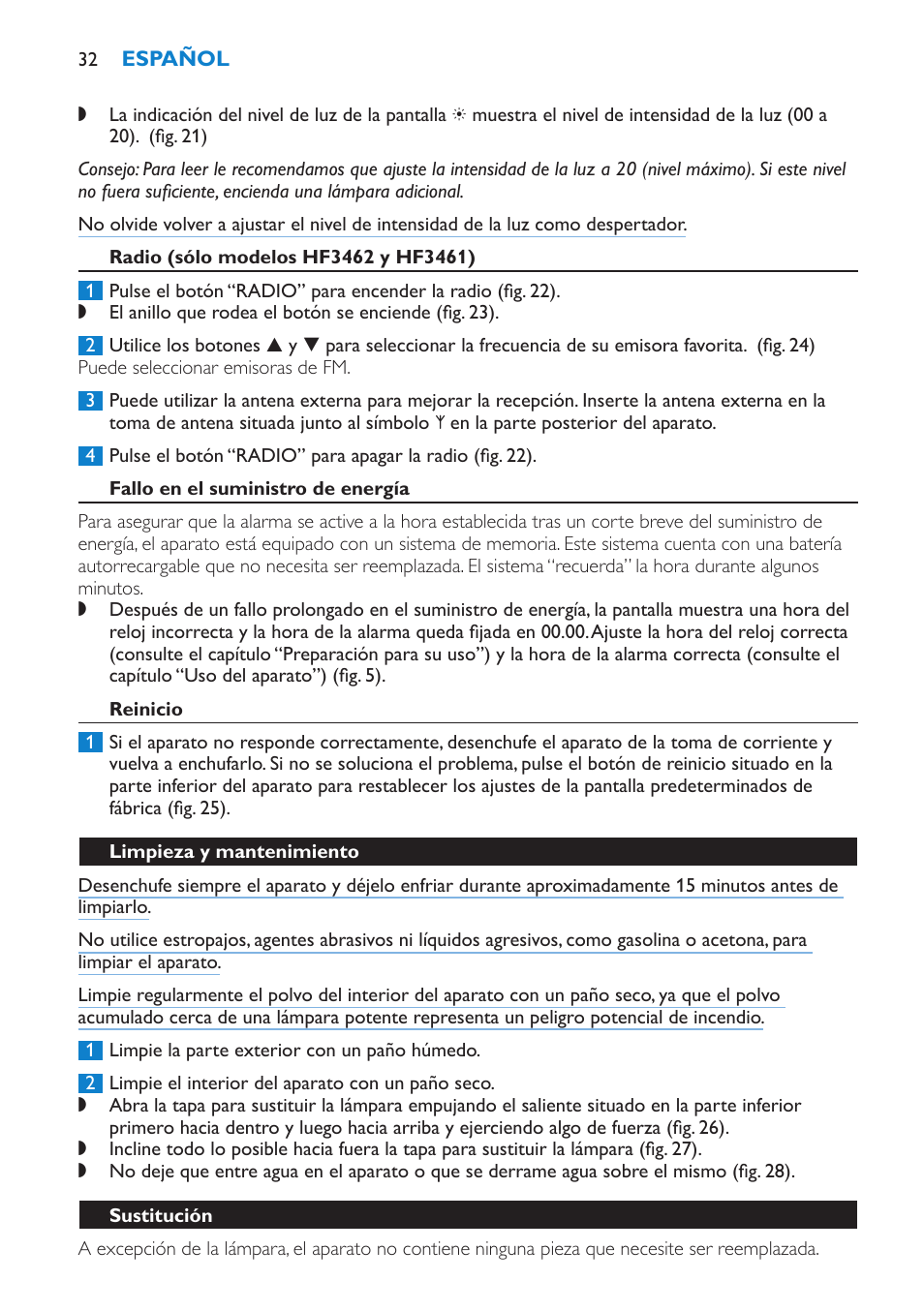Radio (sólo modelos hf3462 y hf3461), Fallo en el suministro de energía, Reinicio | Limpieza y mantenimiento, Sustitución | Philips HF3451 User Manual | Page 32 / 76