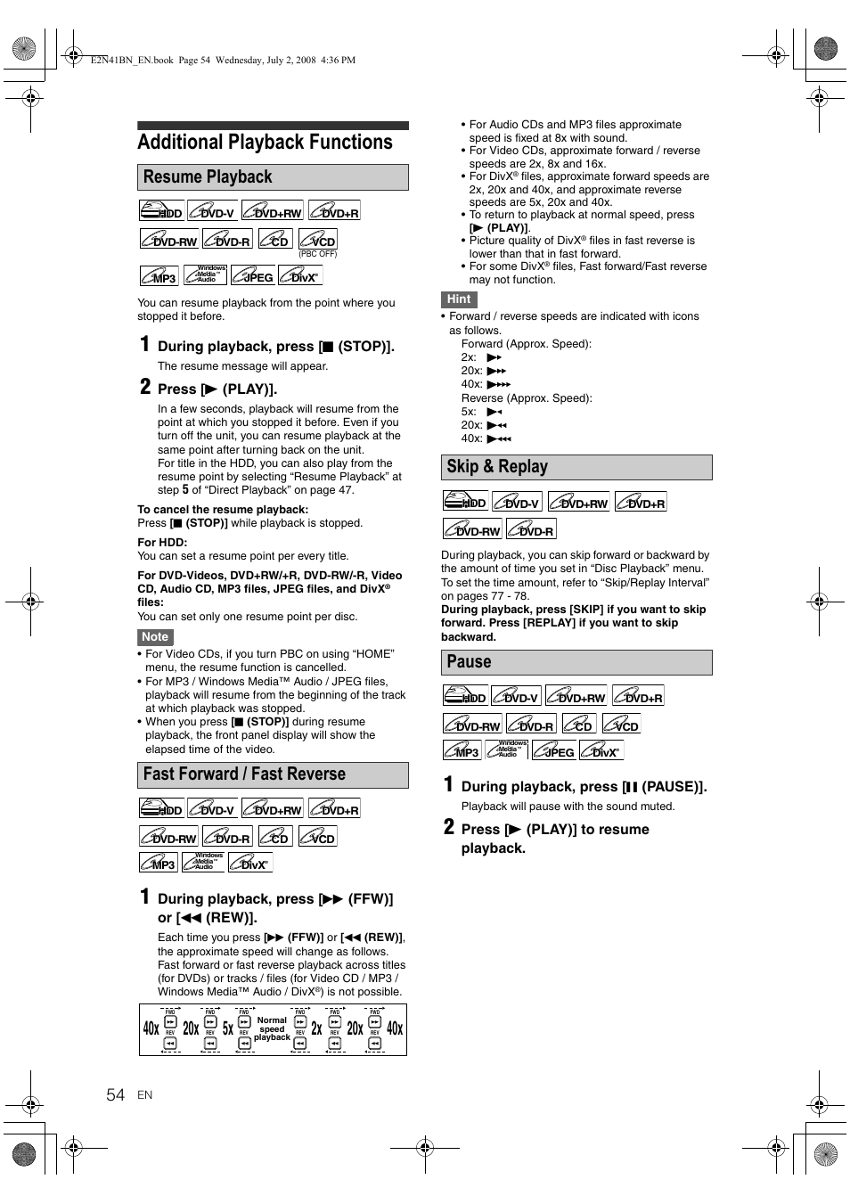Additional playback functions, Resume playback fast forward / fast reverse, Skip & replay pause | Philips HDR3700 User Manual | Page 54 / 100