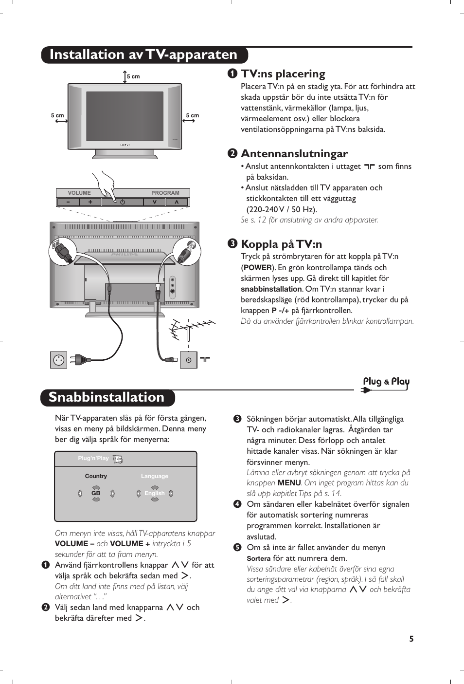 Snabbinstallation, Installation av tv-apparaten, Tv:ns placering | Antennanslutningar, Koppla på tv:n | Philips 15PF5120/58 User Manual | Page 109 / 262