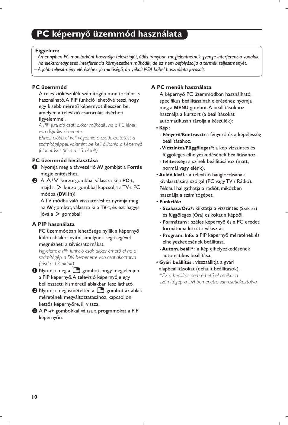 Pc képernyő üzemmód használata | Philips 15PF5120/58 User Manual | Page 214 / 262