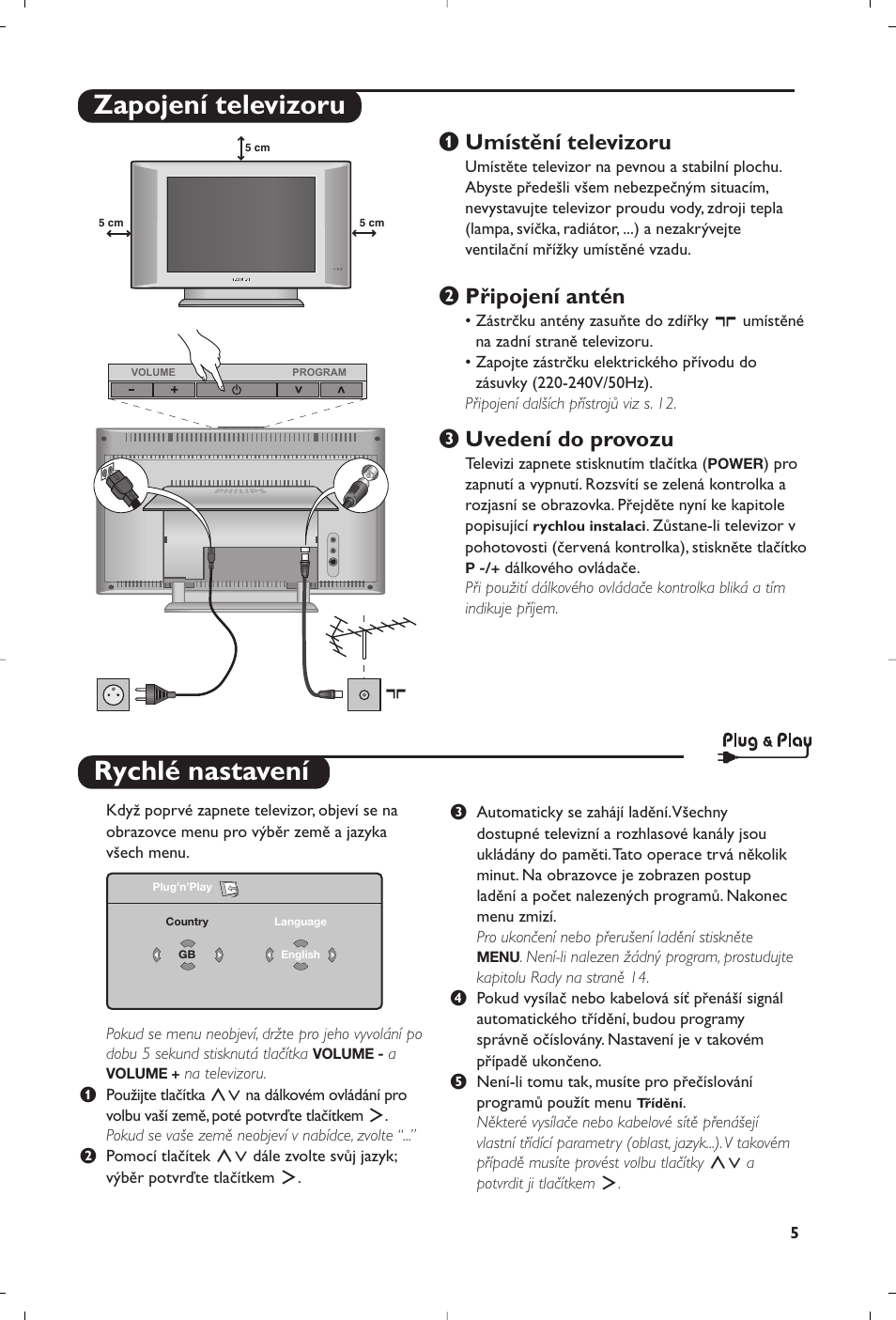 Rychlé nastavení, Zapojení televizoru, Umístění televizoru | Připojení antén, Uvedení do provozu | Philips 15PF5120/58 User Manual | Page 237 / 262