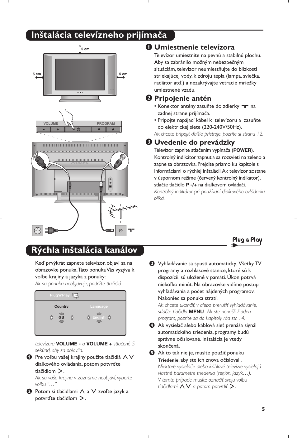 Rýchla inštalácia kanálov, Inštalácia televízneho prijímača, Umiestnenie televízora | Pripojenie antén, Uvedenie do prevádzky | Philips 15PF5120/58 User Manual | Page 251 / 262