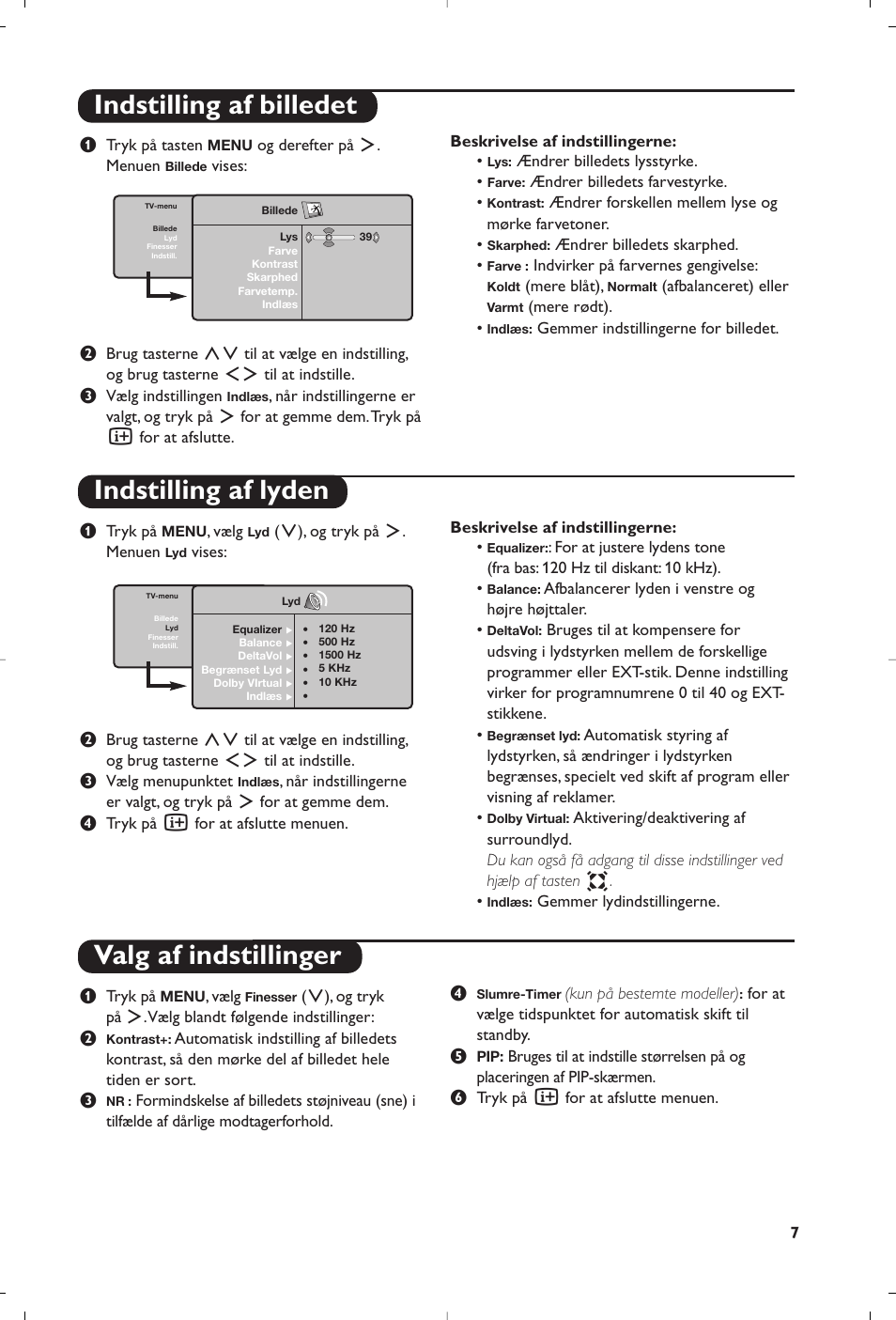 Indstilling af billedet indstilling af lyden, Valg af indstillinger | Philips 15PF5120/58 User Manual | Page 83 / 262