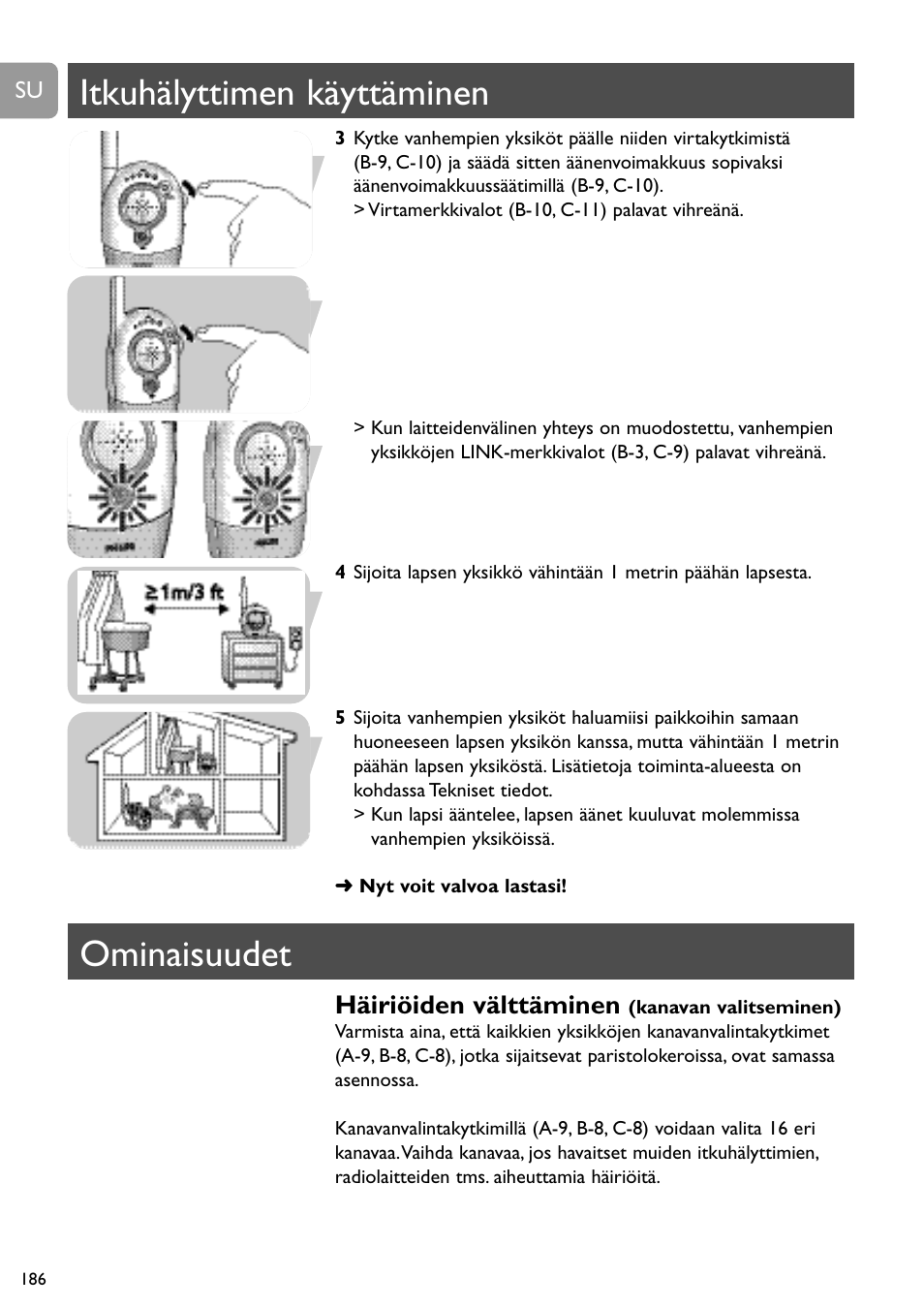 Itkuhälyttimen käyttäminen, Ominaisuudet, Häiriöiden välttäminen | Philips SBC SC450 User Manual | Page 186 / 212