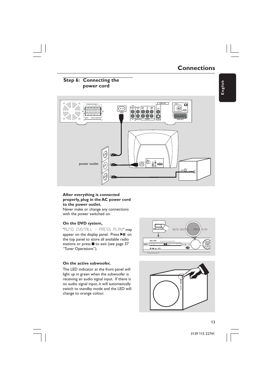 Connections, Step 6: connecting the power cord, Scart in | Power outlet | Philips LX7100SA/22 User Manual | Page 13 / 45