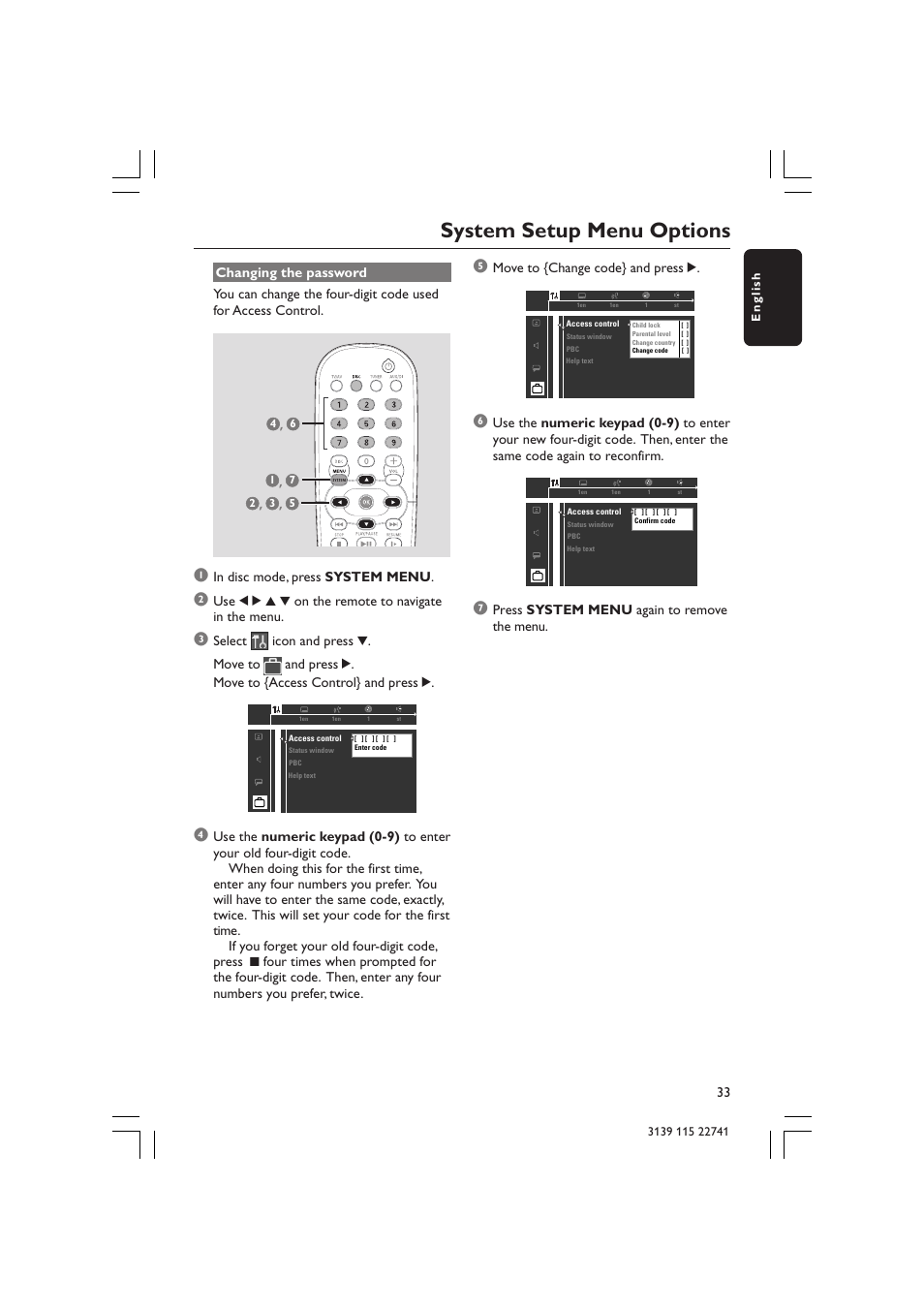 System setup menu options, Use 1 2 3 4 on the remote to navigate in the menu, Move to {change code} and press 2 | Press system menu again to remove the menu | Philips LX7100SA/22 User Manual | Page 33 / 45