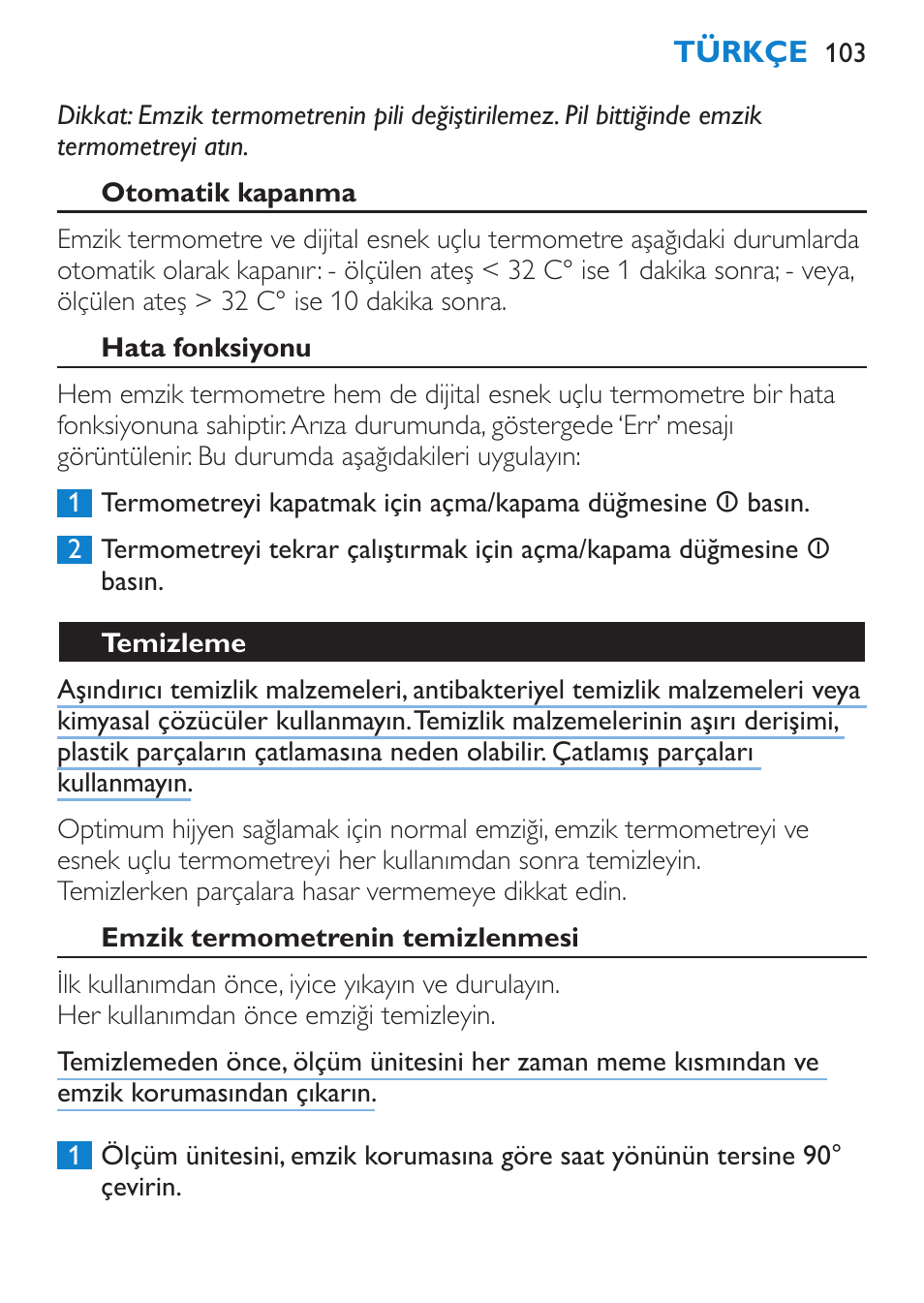 Otomatik kapanma, Hata fonksiyonu, Temizleme | Emzik termometrenin temizlenmesi | Philips AVENT SCH540 User Manual | Page 103 / 114