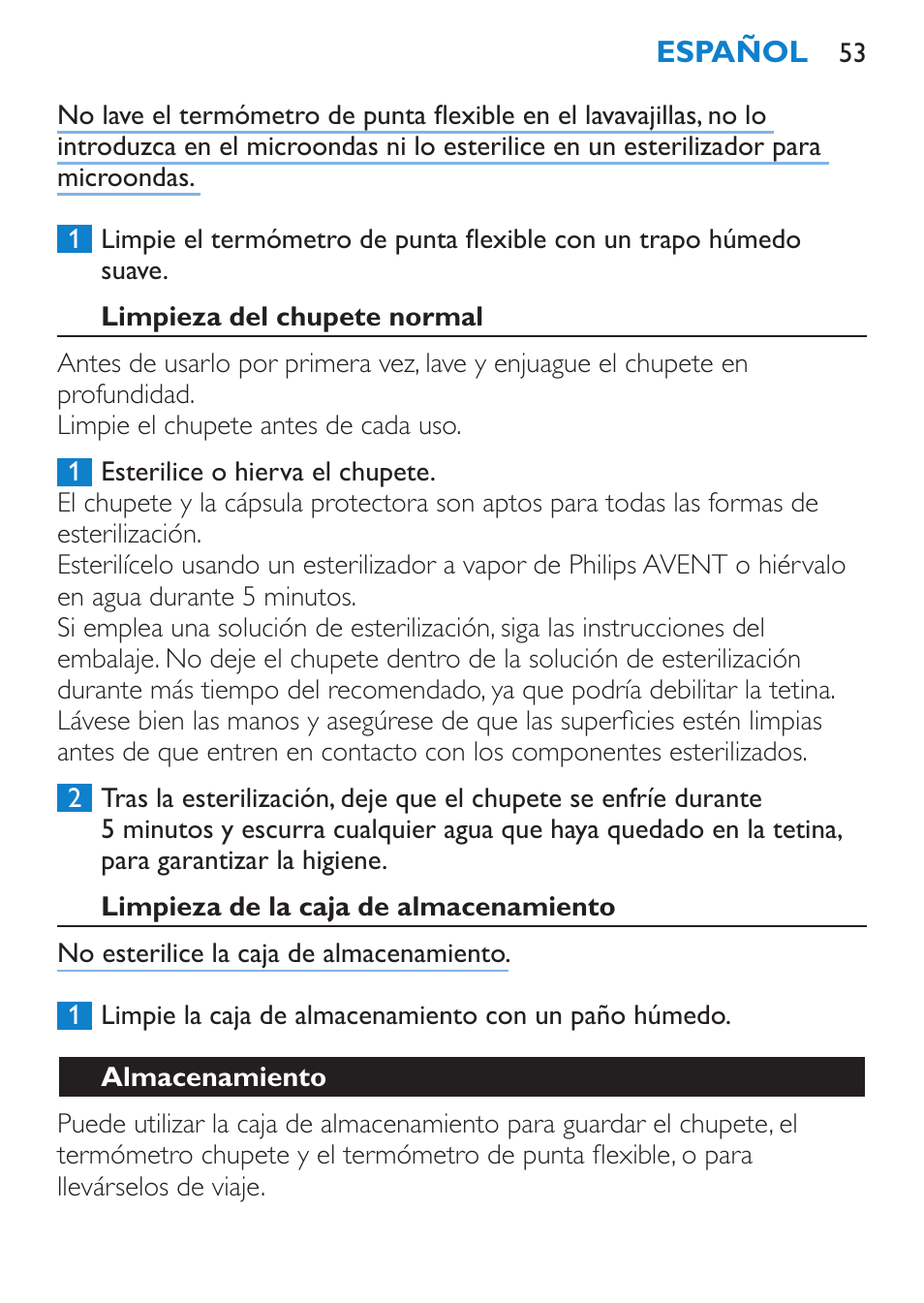 Limpieza del chupete normal, Limpieza de la caja de almacenamiento, Almacenamiento | Philips AVENT SCH540 User Manual | Page 53 / 114