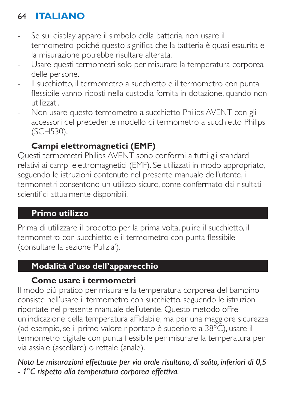 Campi elettromagnetici (emf), Come usare i termometri, Primo utilizzo | Modalità d’uso dell’apparecchio | Philips AVENT SCH540 User Manual | Page 64 / 114