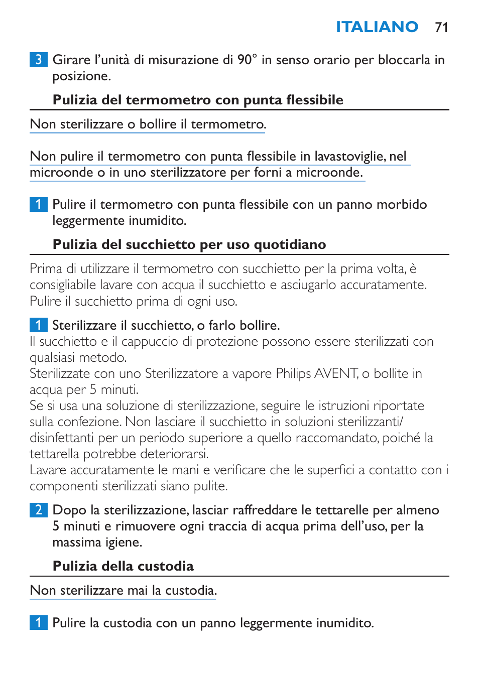 Pulizia del termometro con punta flessibile, Pulizia del succhietto per uso quotidiano, Pulizia della custodia | Philips AVENT SCH540 User Manual | Page 71 / 114