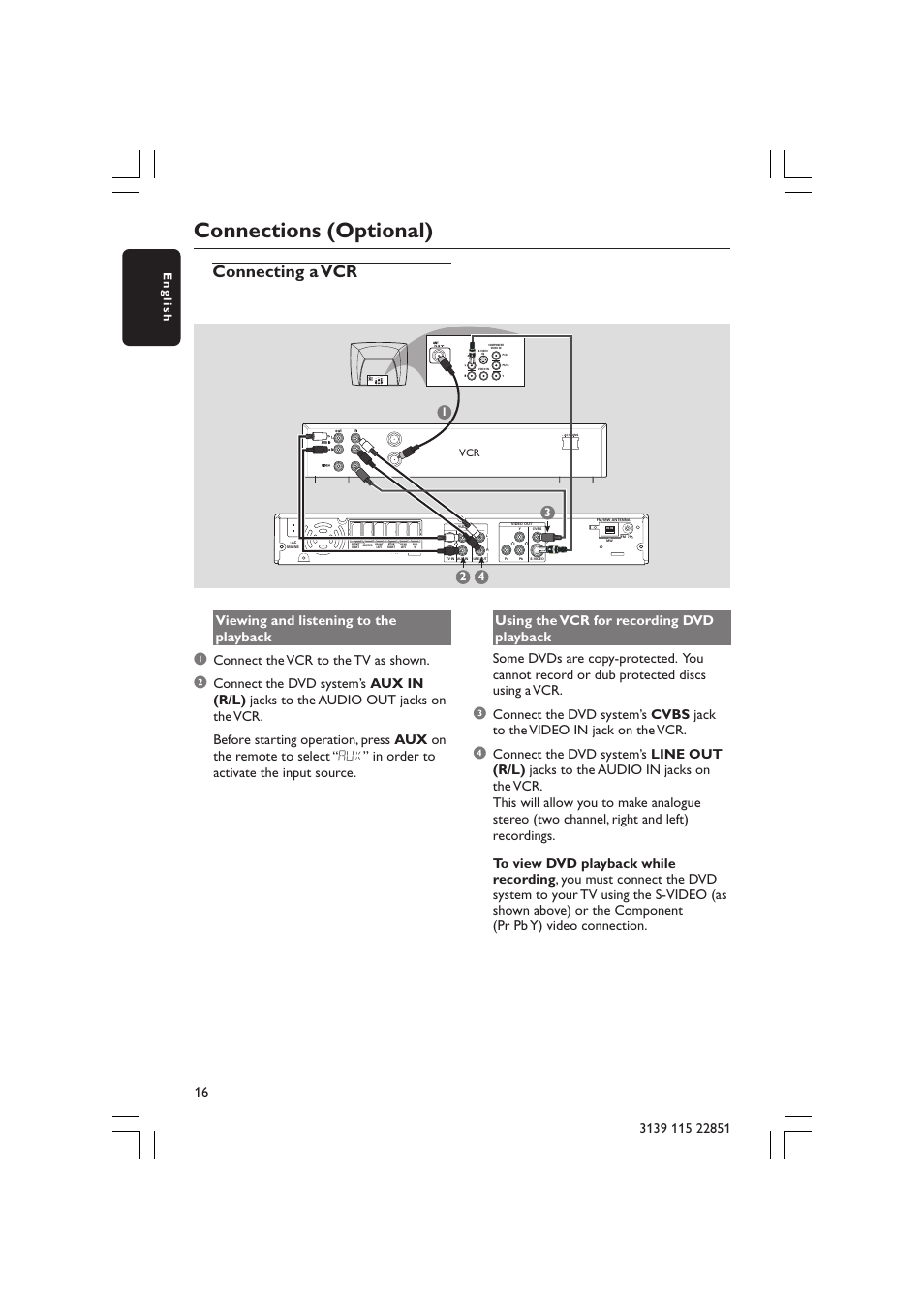 Connections (optional), Connecting a vcr, Viewing and listening to the playback | Connect the vcr to the tv as shown, English | Philips LX3600 User Manual | Page 16 / 46