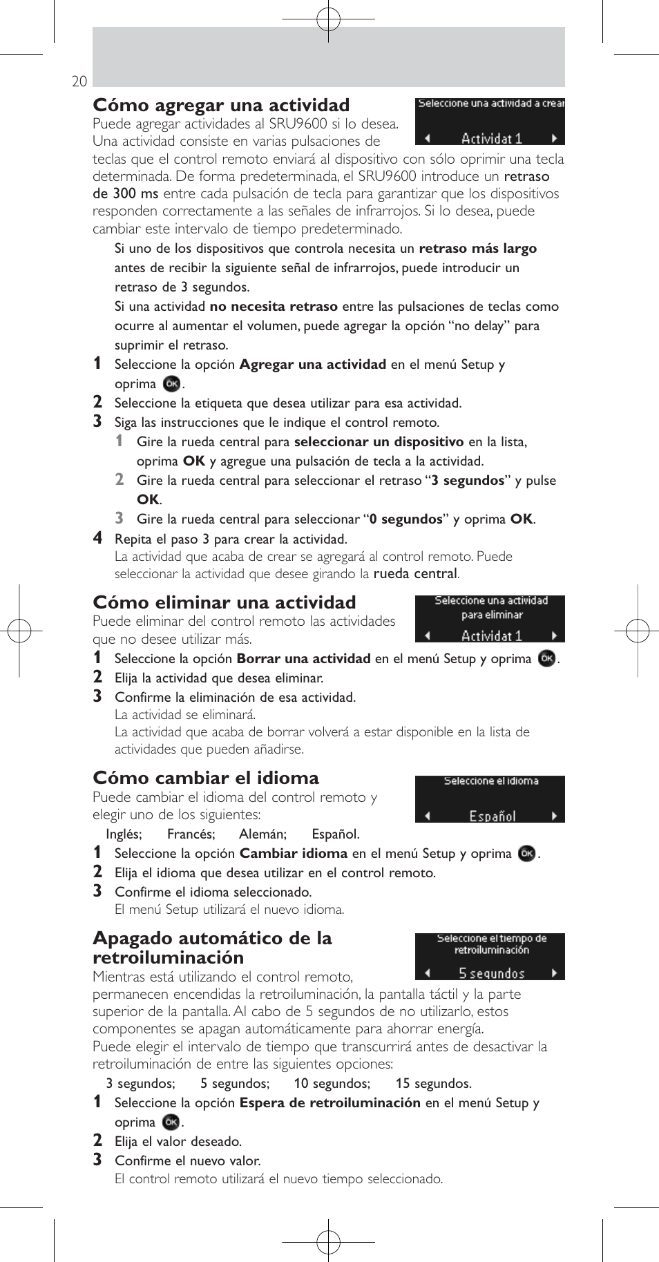 Cómo agregar una actividad, Cómo eliminar una actividad, Cómo cambiar el idioma | Apagado automático de la retroiluminación | Philips SRU9600 User Manual | Page 20 / 24