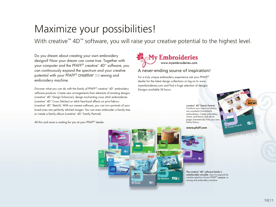Maximize your possibilities, With creative, It embroidery system | A never-ending source of inspiration | Pfaff Ccreative 2.0 User Manual | Page 12 / 12