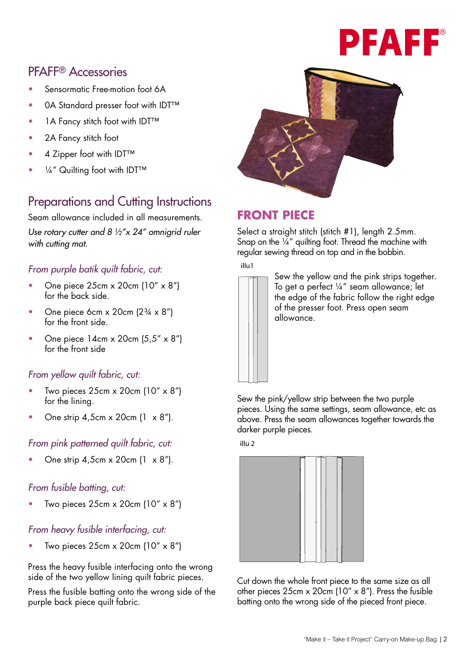 Pfaff, Accessories, Preparations and cutting instructions | Front piece | Pfaff QUILT EXPRESSION 4 User Manual | Page 2 / 4