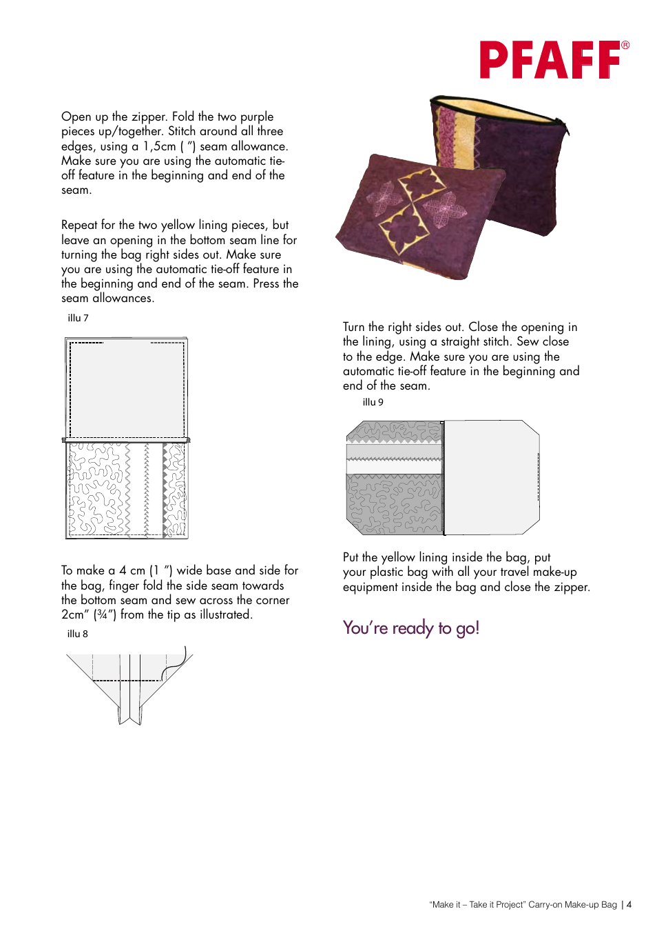 You’re ready to go | Pfaff QUILT EXPRESSION 4 User Manual | Page 4 / 4