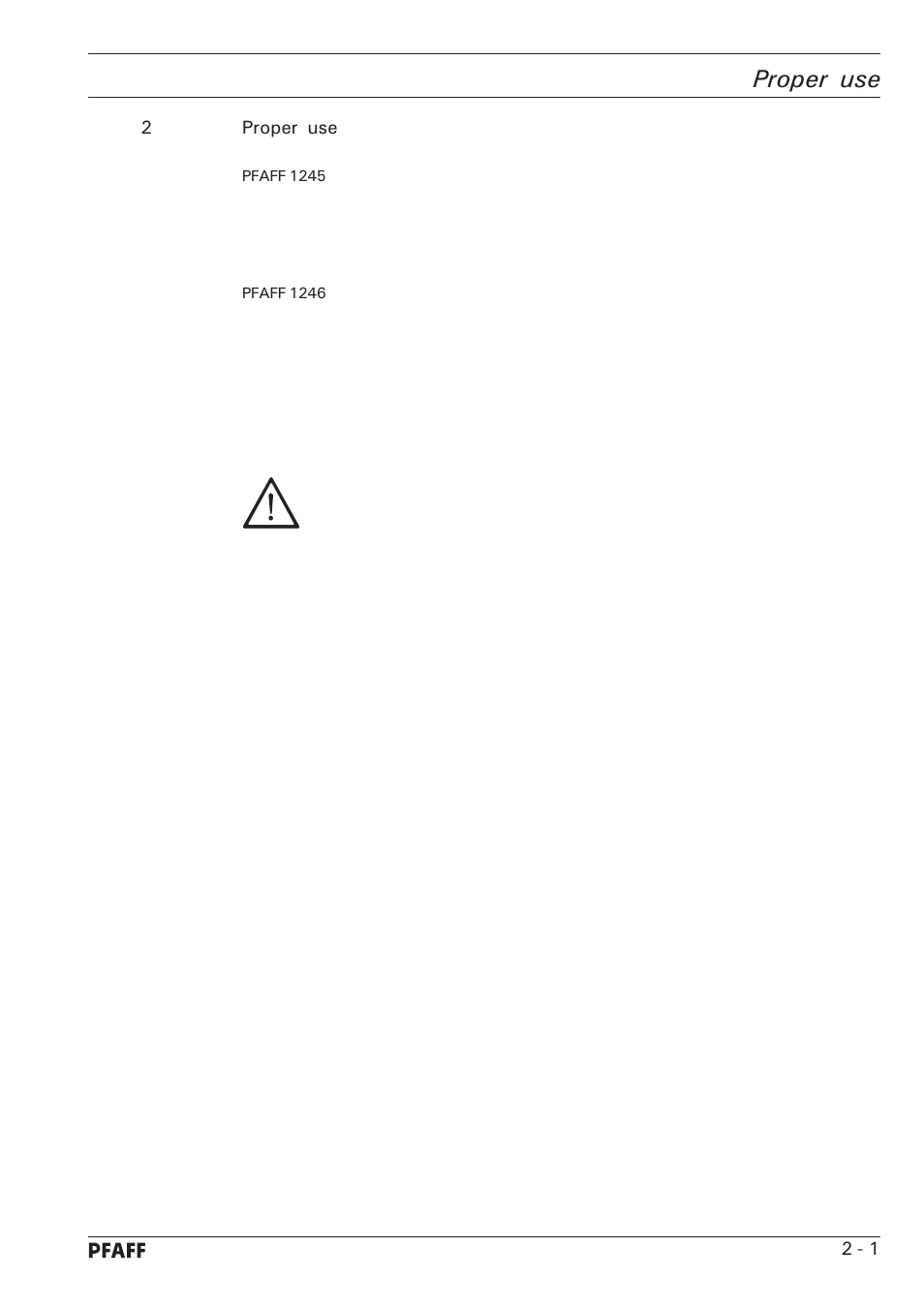 Proper use | Pfaff 1246 User Manual | Page 11 / 82