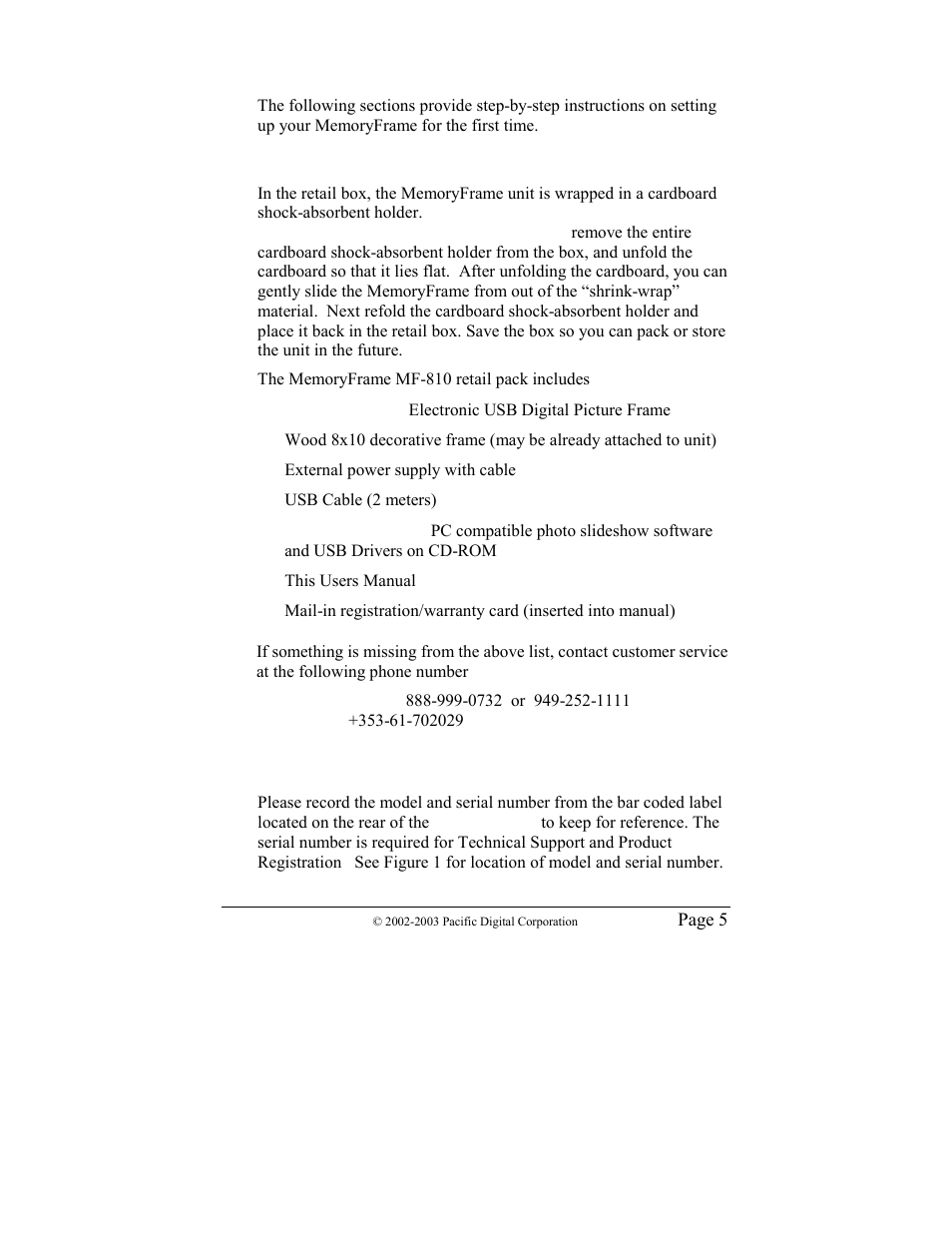 Getting started, 1 unpacking your memoryframe, North america: 888-999-0732 or 949-252-1111 | 2 registration & your product serial number, Help - internet updates | Pacific Digital MF-810 User Manual | Page 8 / 68