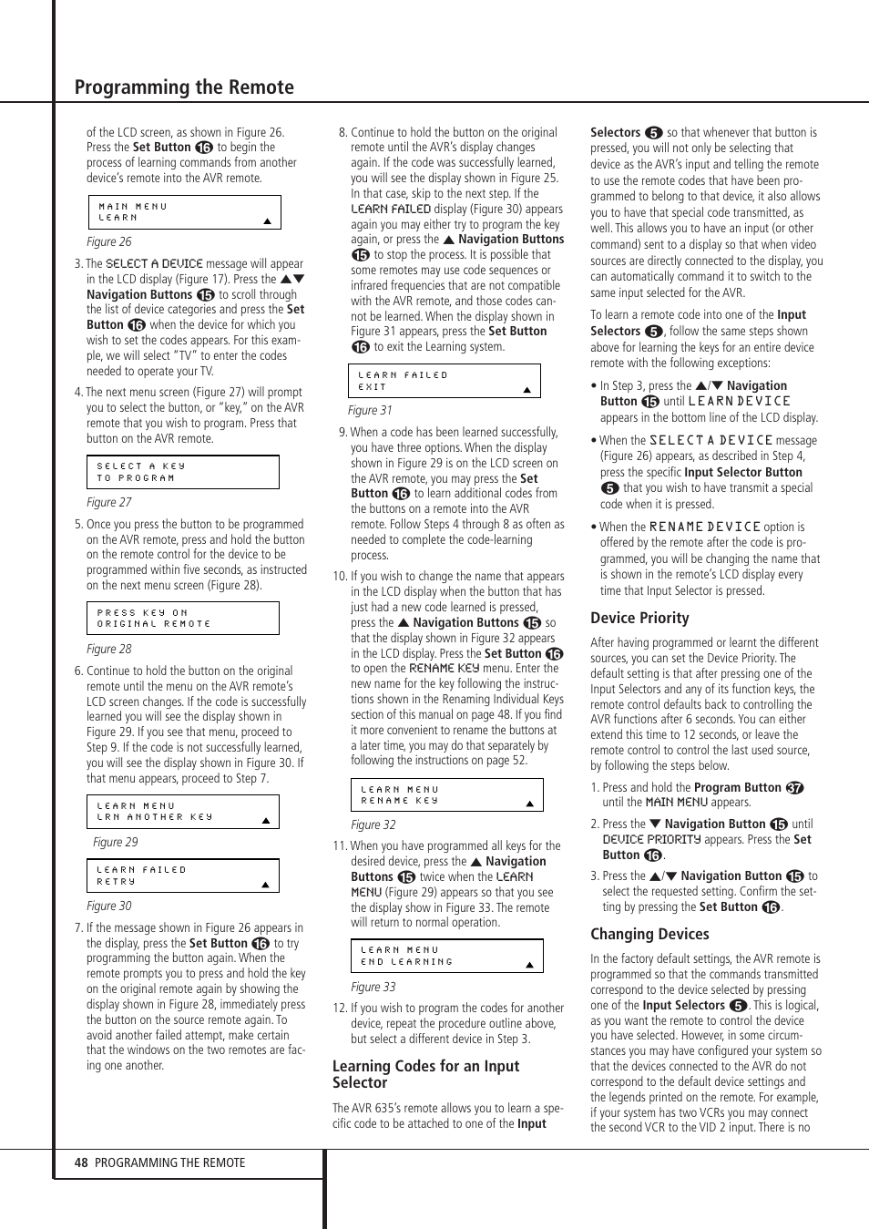 Programming the remote, Learning codes for an input selector, Device priority | Changing devices | Pacific Digital AVR 635 User Manual | Page 48 / 58