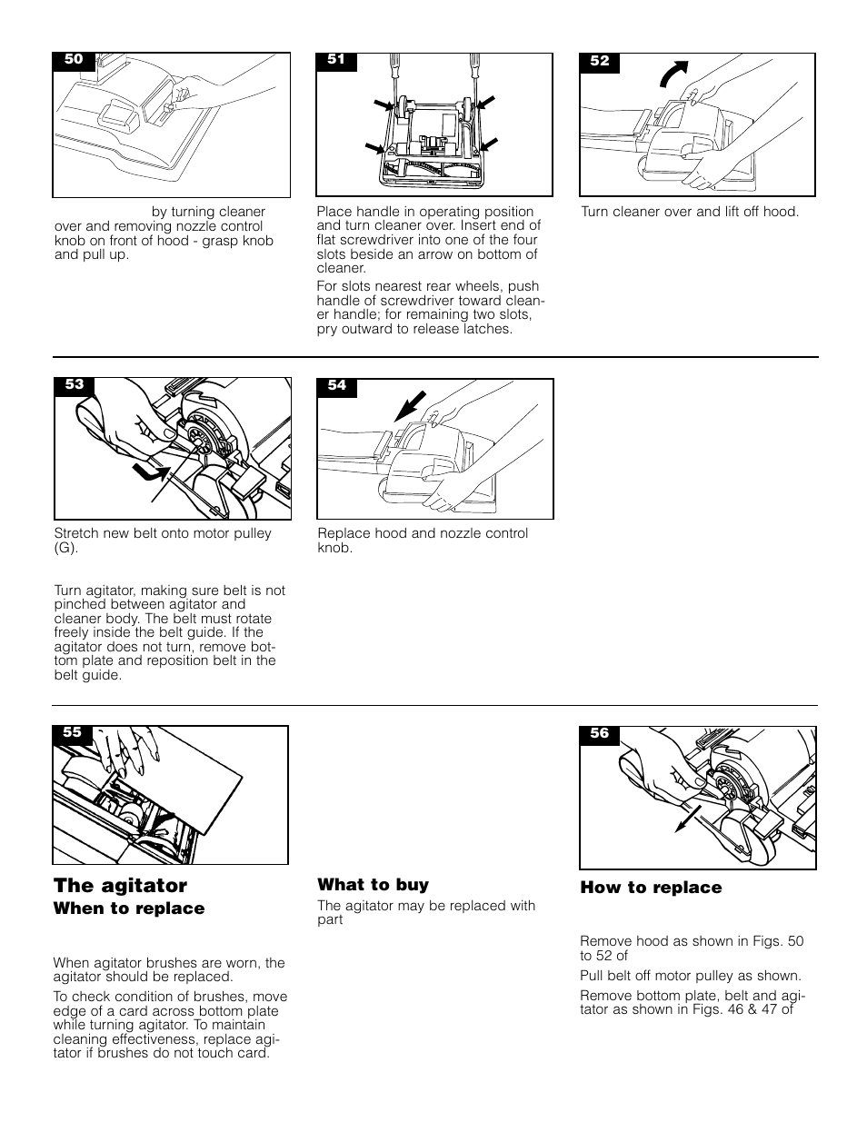 The agitator | Pacific Digital Upright Vacuum Cleaner User Manual | Page 11 / 13