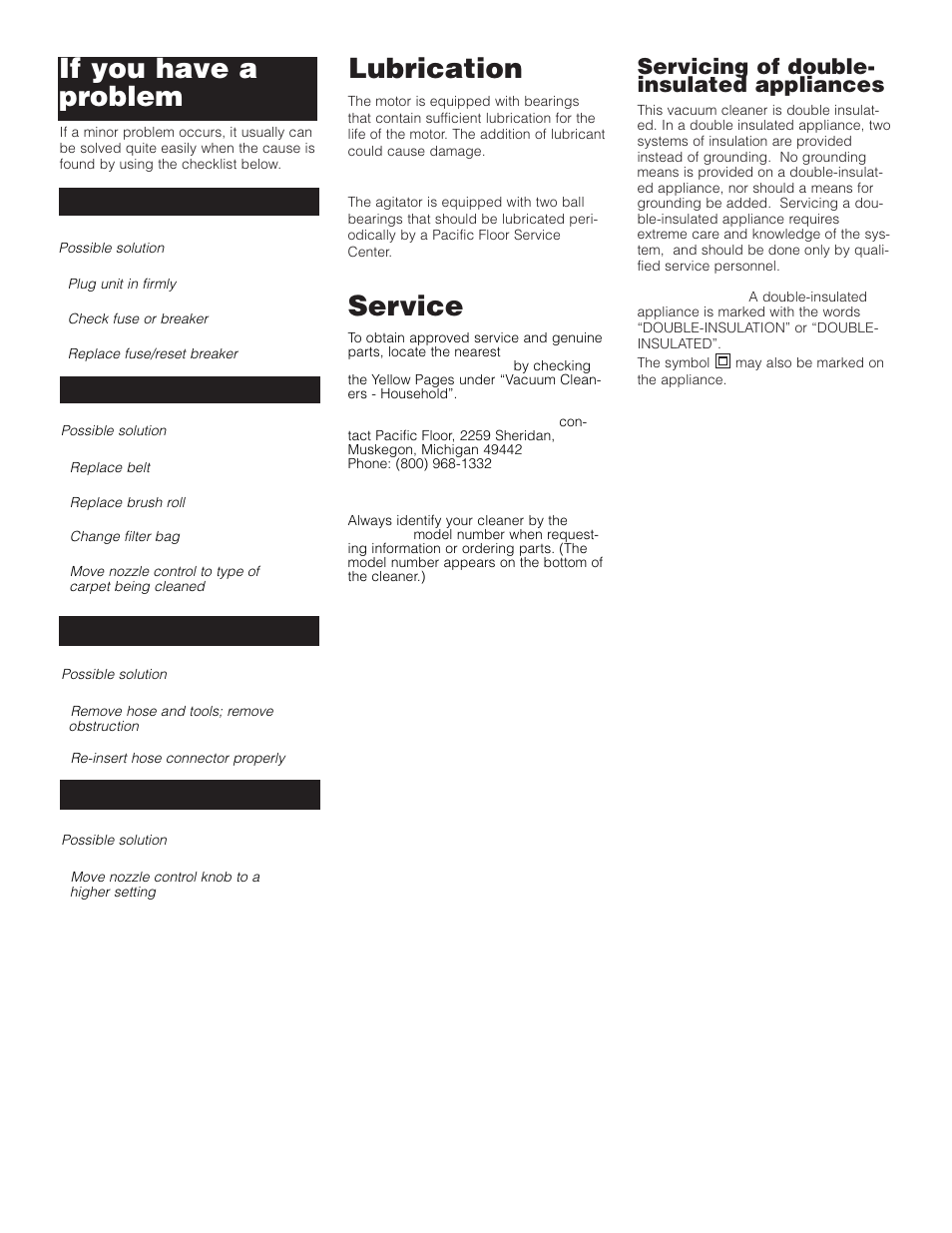 Lubrication, Service, If you have a problem | Servicing of double- insulated appliances | Pacific Digital Upright Vacuum Cleaner User Manual | Page 12 / 13