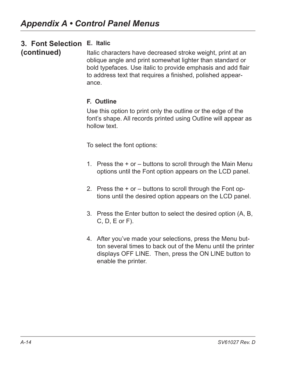 Appendix a • control panel menus, Font selection (continued) | Pitney Bowes ADDRESSRIGHT DA700 User Manual | Page 98 / 140