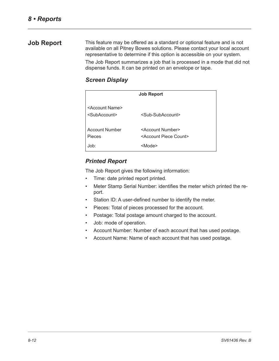 8 • reports job report, Screen display, Printed report | Pitney Bowes DM550 User Manual | Page 134 / 208