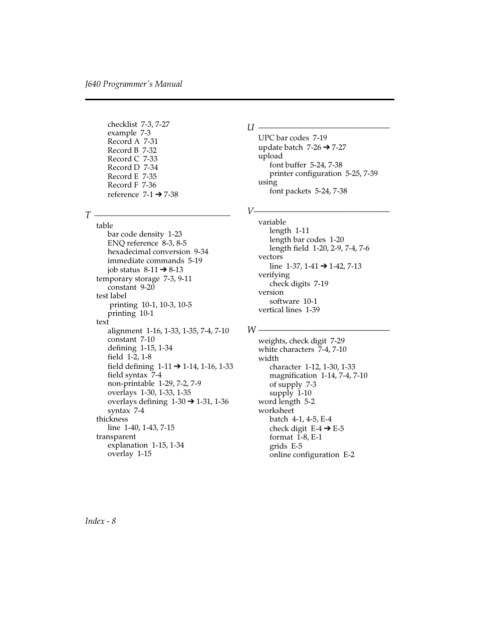 The format header 1-9, Number 1-9, 1-19, 7-3, 7-26 ¦ 7-27, Defining 1-9 ¦ 1-10 | Storage device 1-9, 7-3, 9-10 - 9-11, Black mark 1-9, Measuring 1-9 ¦ 1-10 | Pitney Bowes J640 User Manual | Page 265 / 267