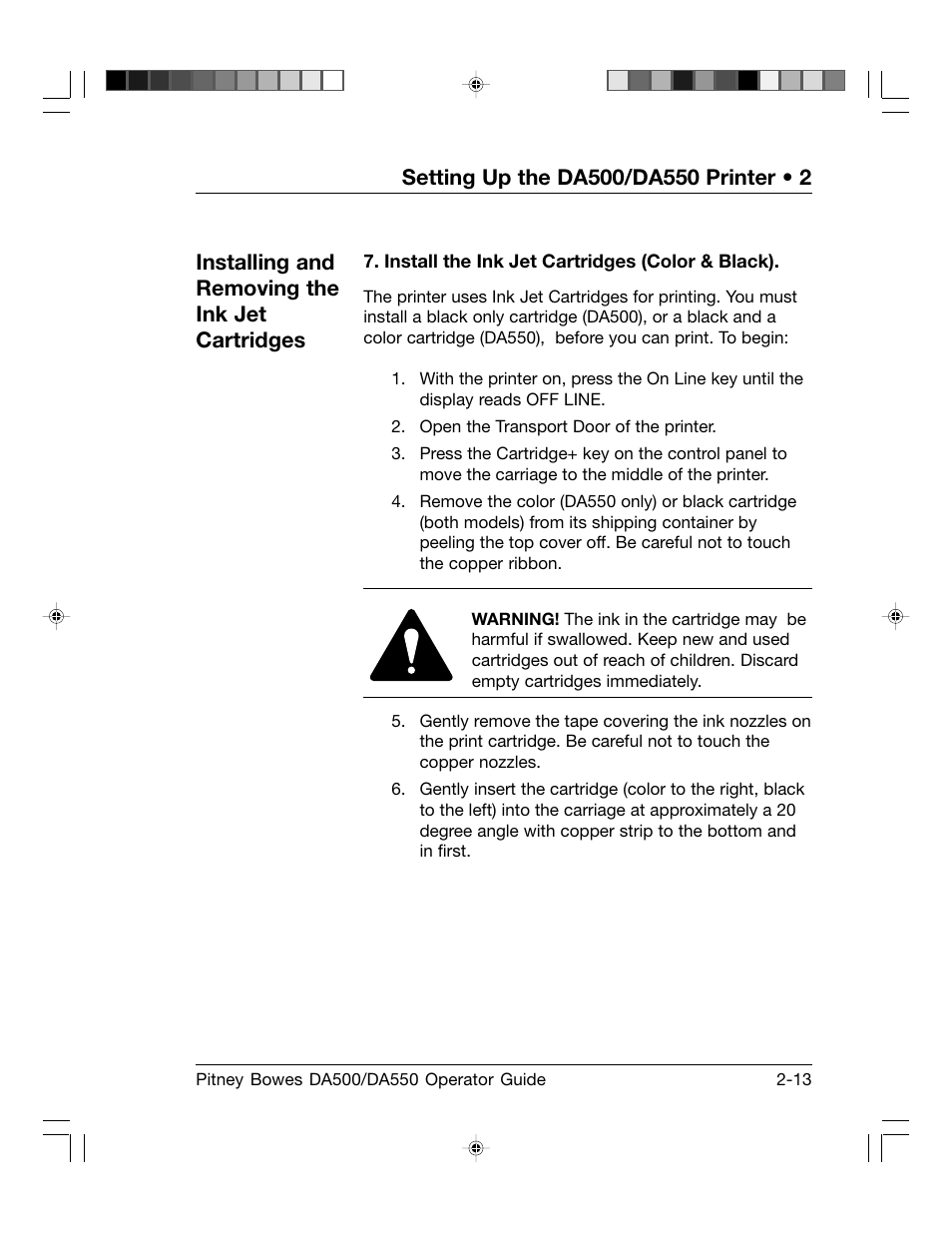 Installing and removing the ink jet cartridges | Pitney Bowes ADDRESSRIGHT DA550 User Manual | Page 25 / 135