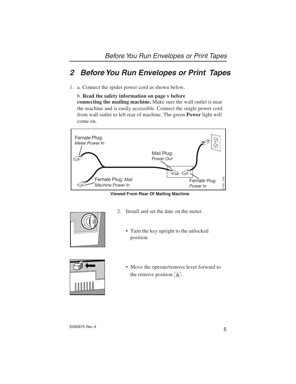 2 before you run envelopes or print tapes, Before you run envelopes or print tapes | Pitney Bowes E589 User Manual | Page 11 / 32