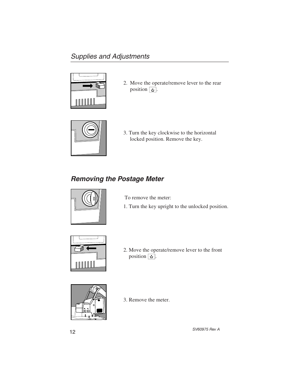 Supplies and adjustments, Removing the postage meter | Pitney Bowes E589 User Manual | Page 18 / 32