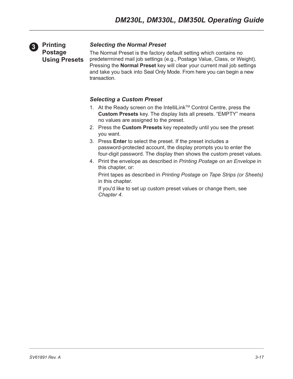 Printing postage using presets, Selecting the normal preset, Selecting a custom preset | Pitney Bowes DM230L User Manual | Page 52 / 158