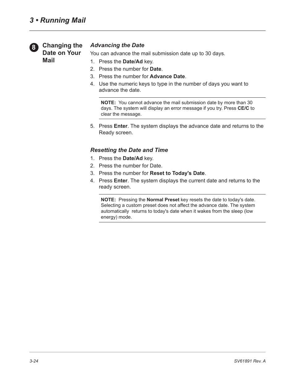 Changing the date on your mail, Advancing the date, Resetting the date and time | 3 • running mail | Pitney Bowes DM230L User Manual | Page 59 / 158