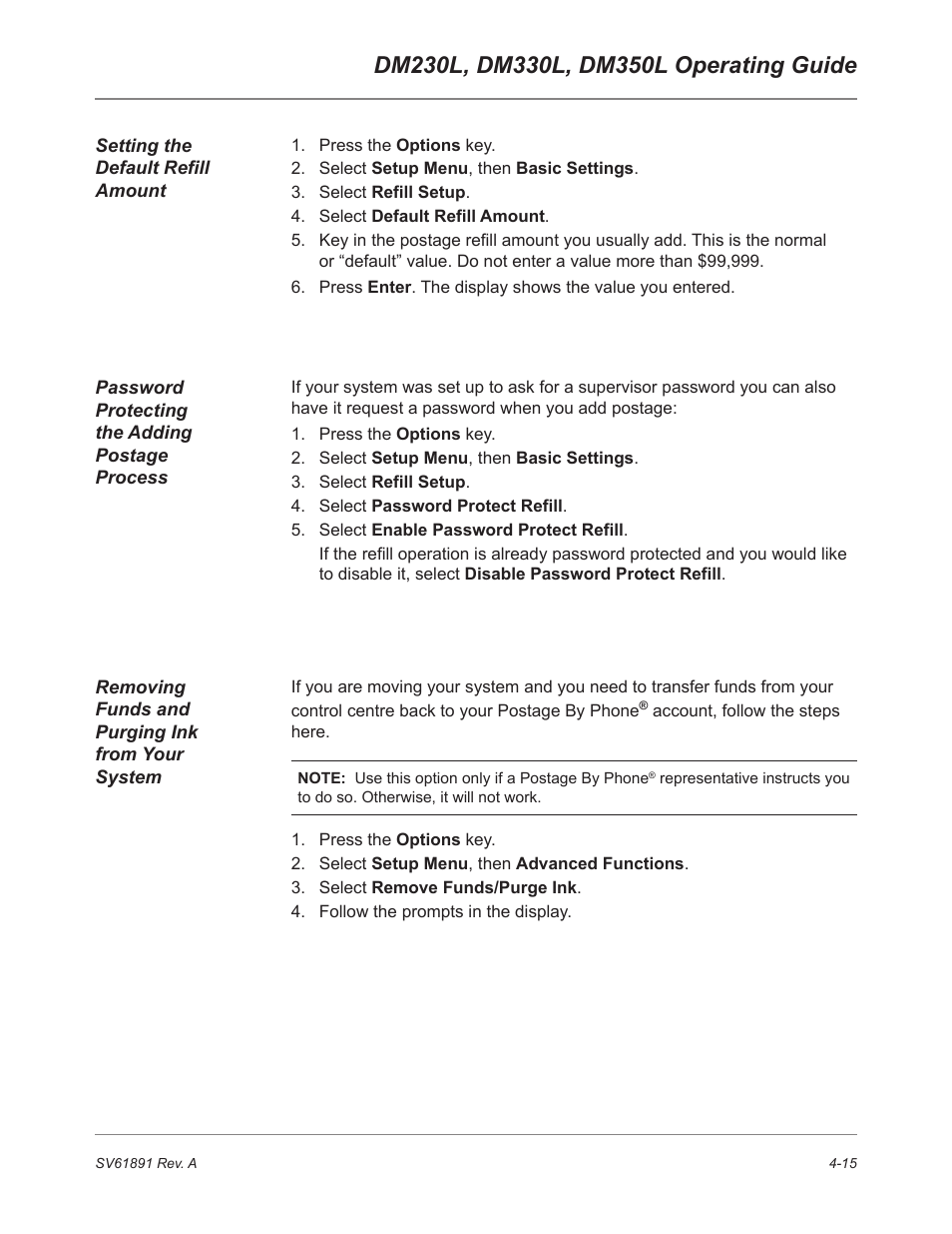 Setting the default refill amount, Password protecting the adding postage process, Removing funds and purging ink from your system | Pitney Bowes DM230L User Manual | Page 82 / 158