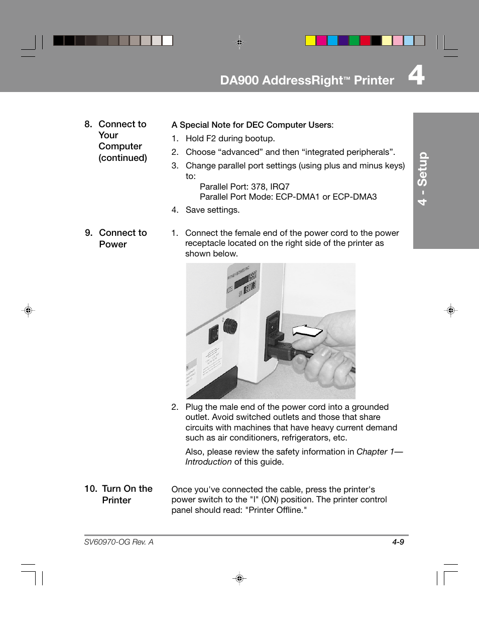 Da900 addressright, Printer, 4 - setup | Pitney Bowes ADDRESSRIGHTTM DA900 User Manual | Page 35 / 108