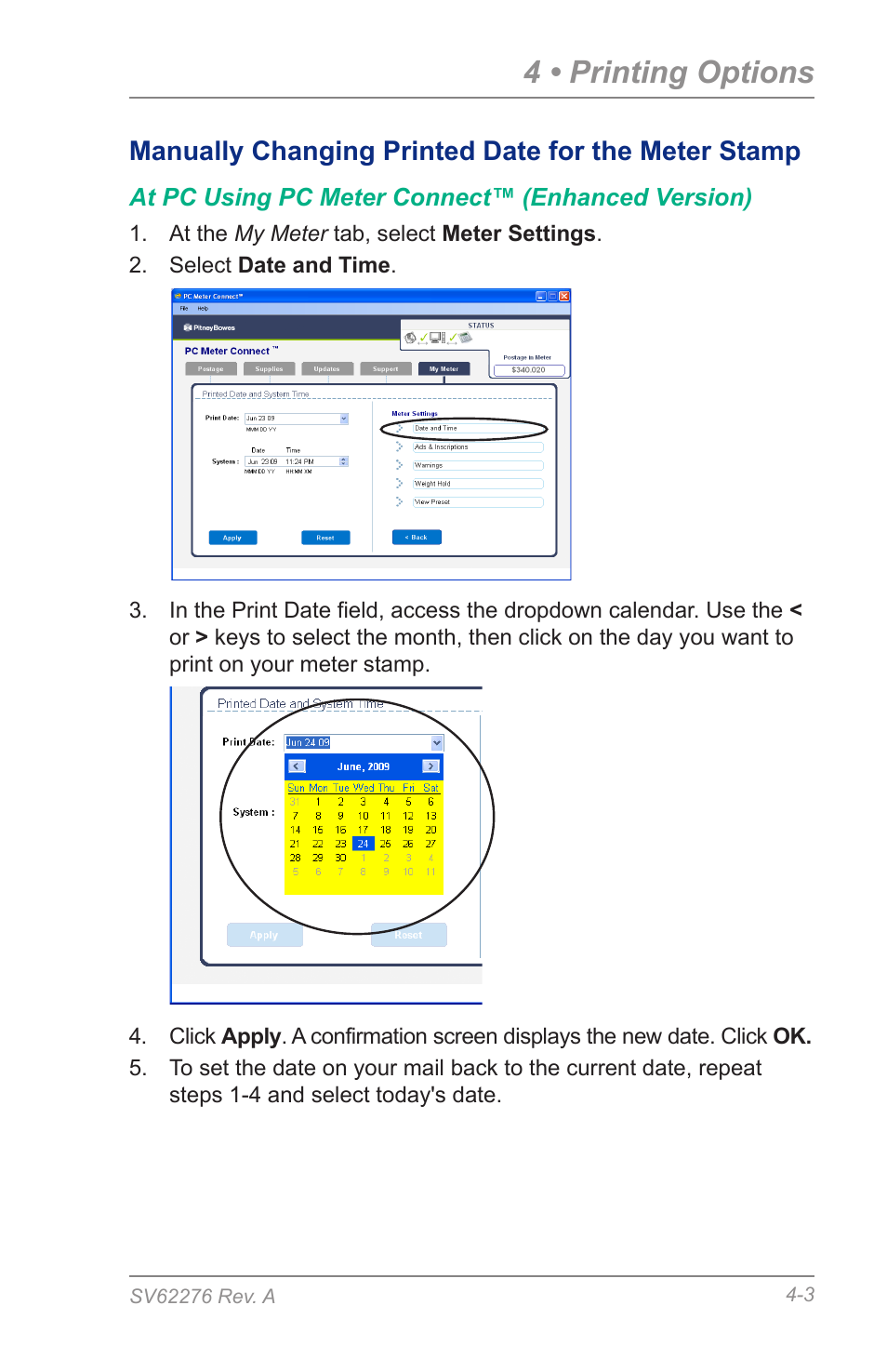 4 • printing options, Manually changing printed date for the meter stamp | Pitney Bowes DM125 User Manual | Page 41 / 209