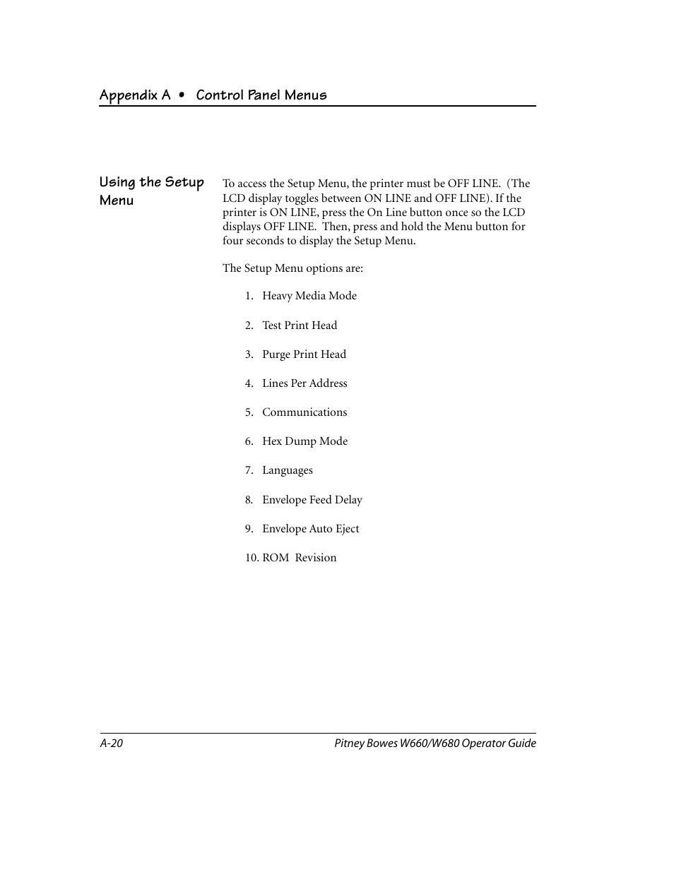 Using the setup menu, Appendix a • control panel menus | Pitney Bowes W680 User Manual | Page 102 / 130