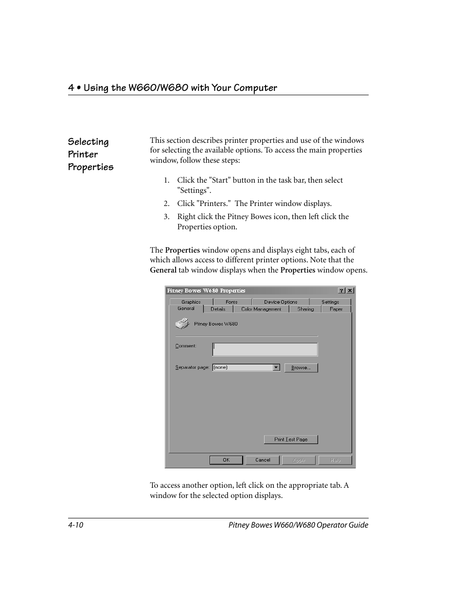 Selecting printer properties | Pitney Bowes W680 User Manual | Page 54 / 130