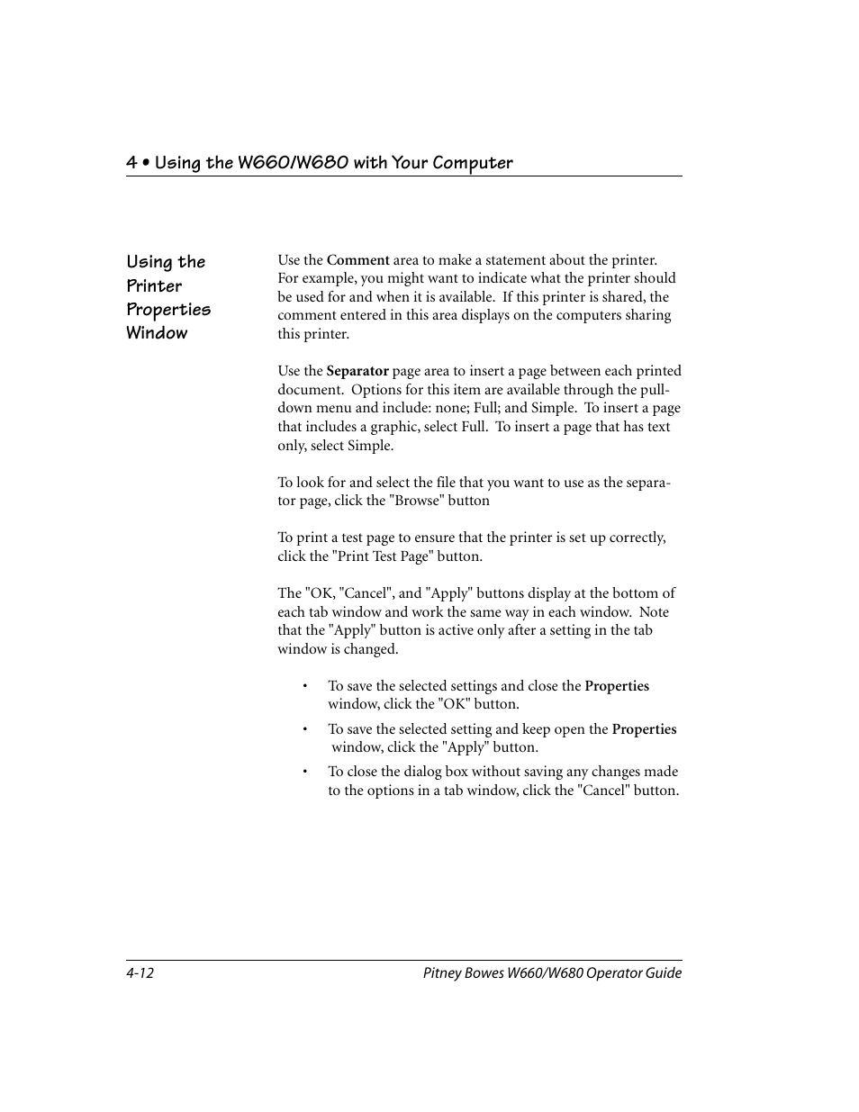 Using the printer properties window | Pitney Bowes W680 User Manual | Page 56 / 130