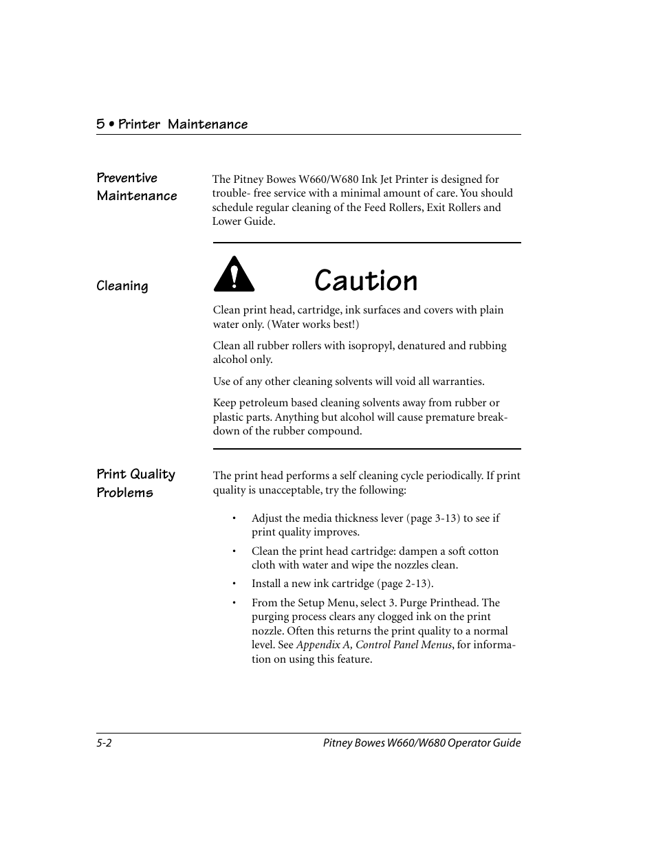 Preventive maintenance, Cleaning, Print quality problems | Caution | Pitney Bowes W680 User Manual | Page 72 / 130