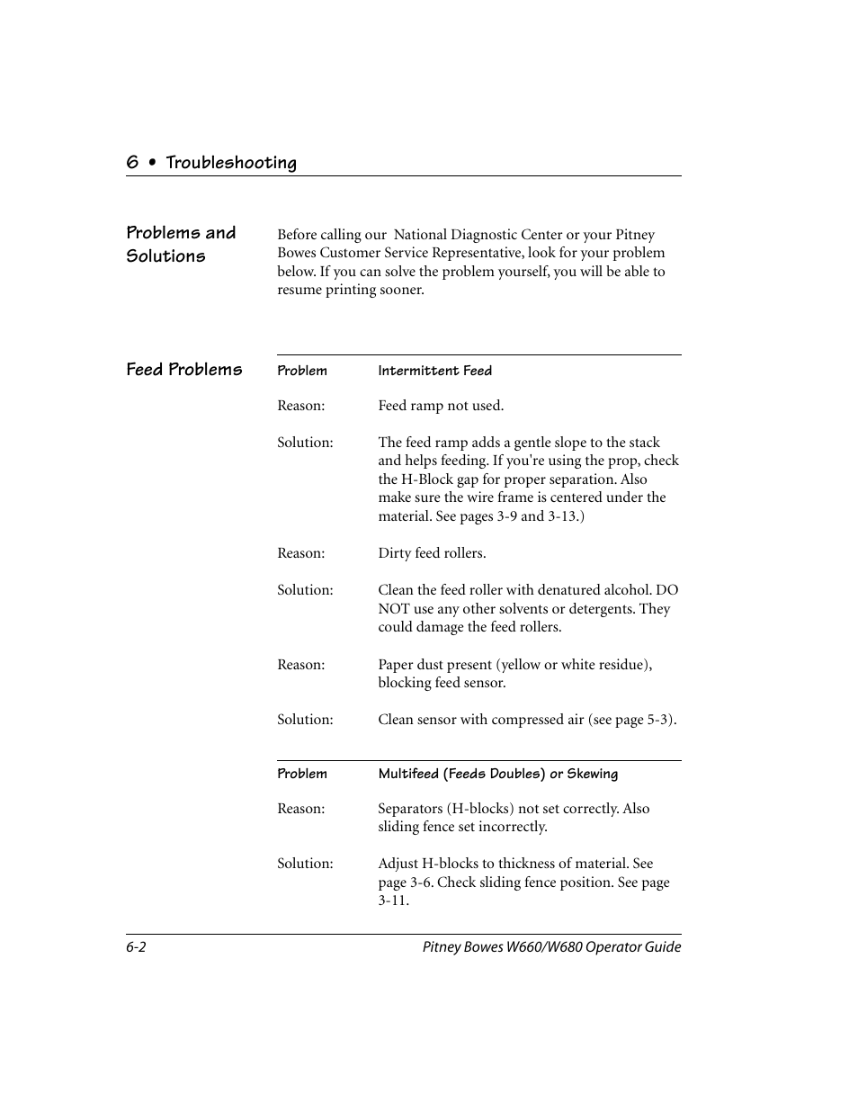 Problems and solutions, Feed problems, 6 • troubleshooting problems and solutions | Pitney Bowes W680 User Manual | Page 76 / 130