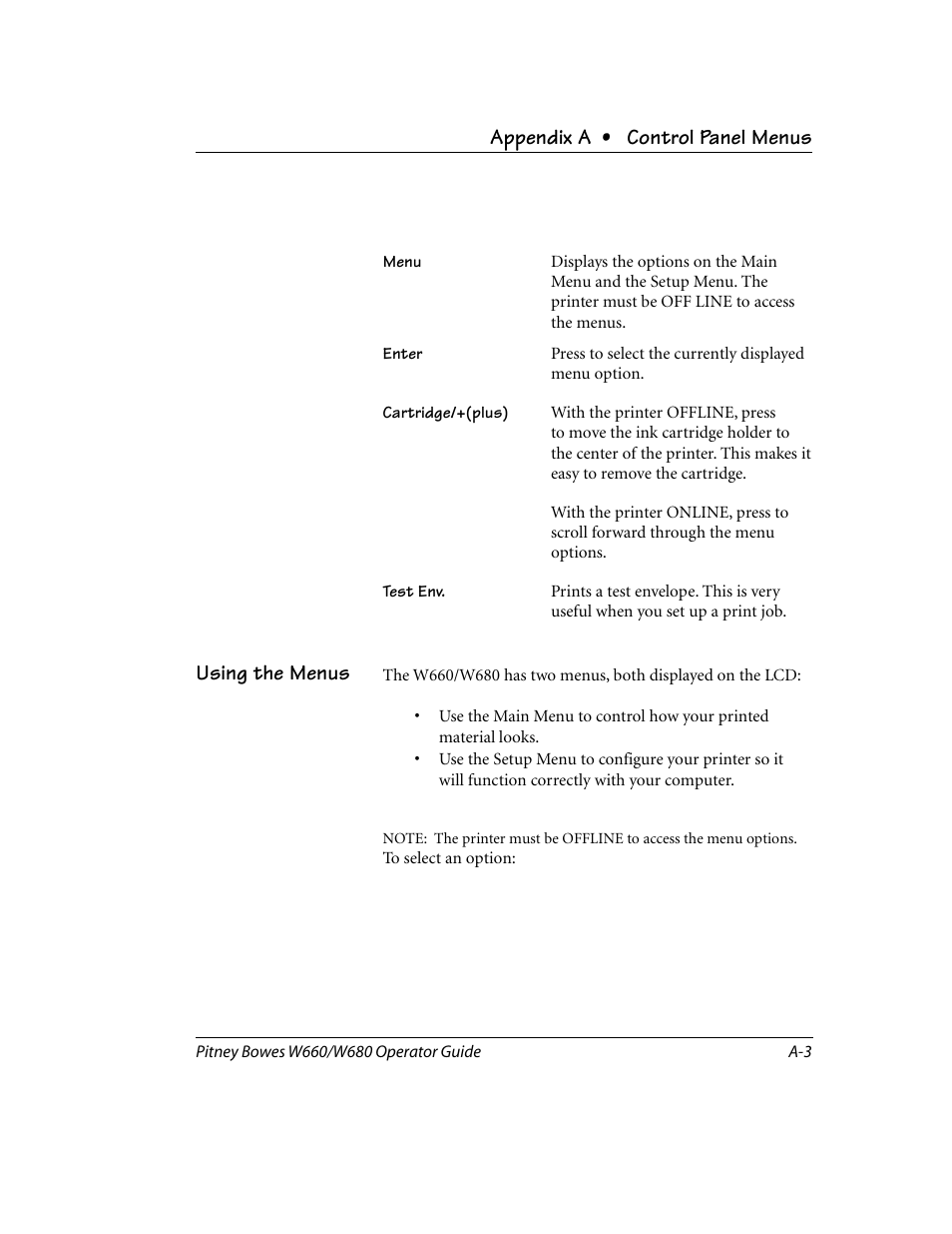 Using the menus, Appendix a • control panel menus | Pitney Bowes W680 User Manual | Page 85 / 130