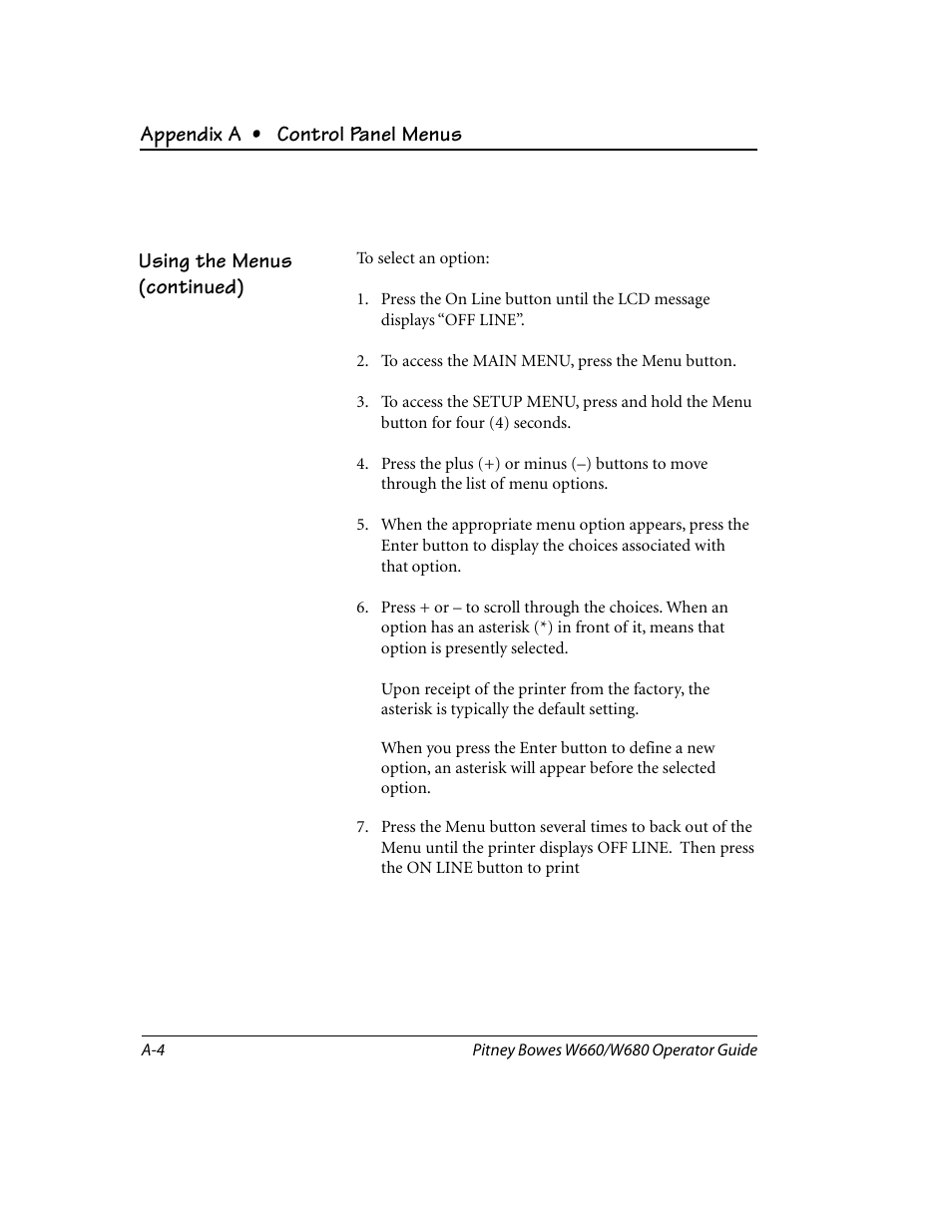 Appendix a • control panel menus, Using the menus (continued) | Pitney Bowes W680 User Manual | Page 86 / 130