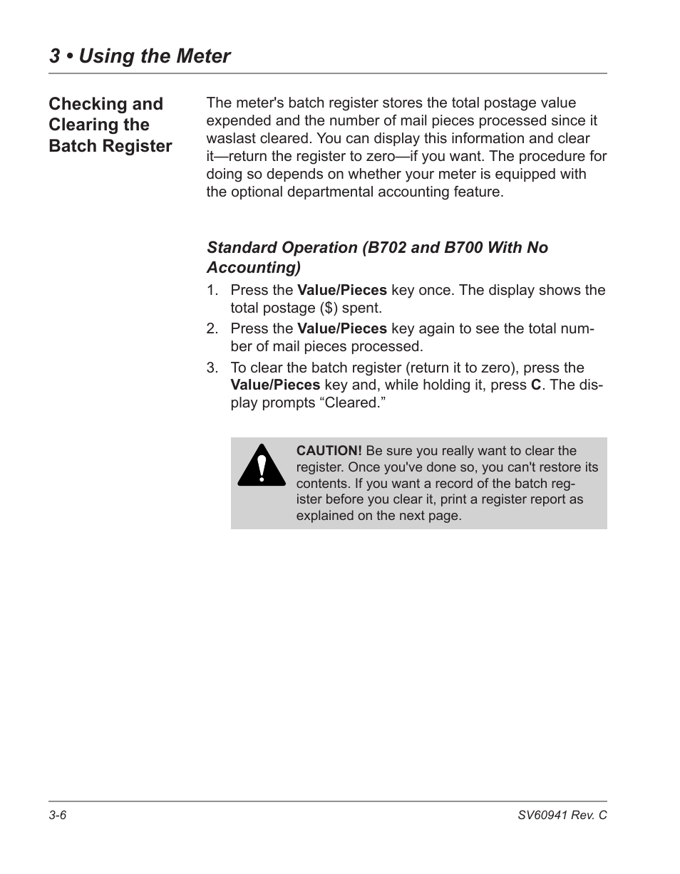 Checking and clearing the batch register -6, 3 • using the meter, Checking and clearing the batch register | Pitney Bowes POSTPERFECT B702 User Manual | Page 29 / 96