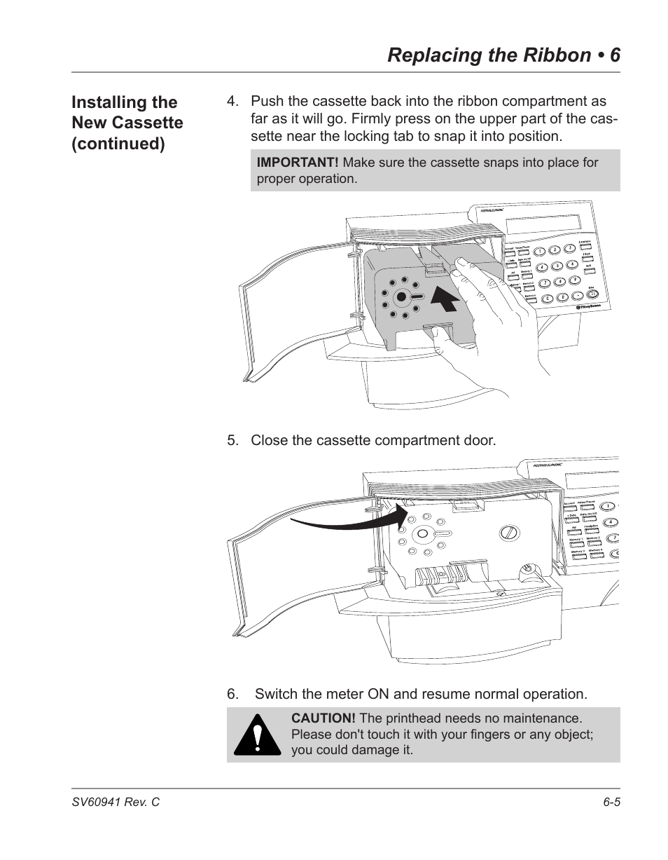 Replacing the ribbon • 6, Installing the new cassette (continued) | Pitney Bowes POSTPERFECT B702 User Manual | Page 78 / 96