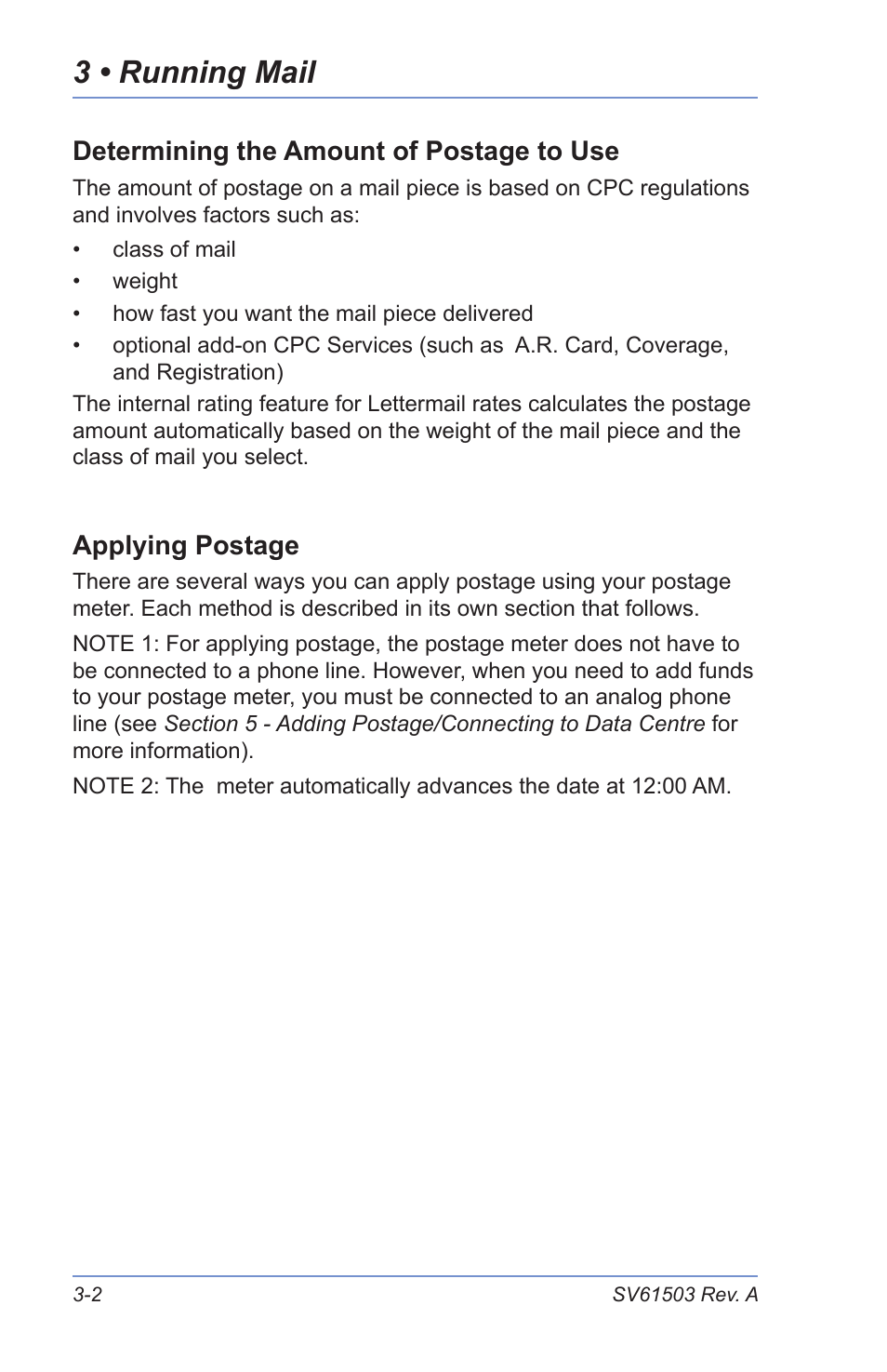 Determining the amount of postage to use, Applying postage, Processing a letter using the optional scale | 3 • running mail | Pitney Bowes K700 User Manual | Page 26 / 88